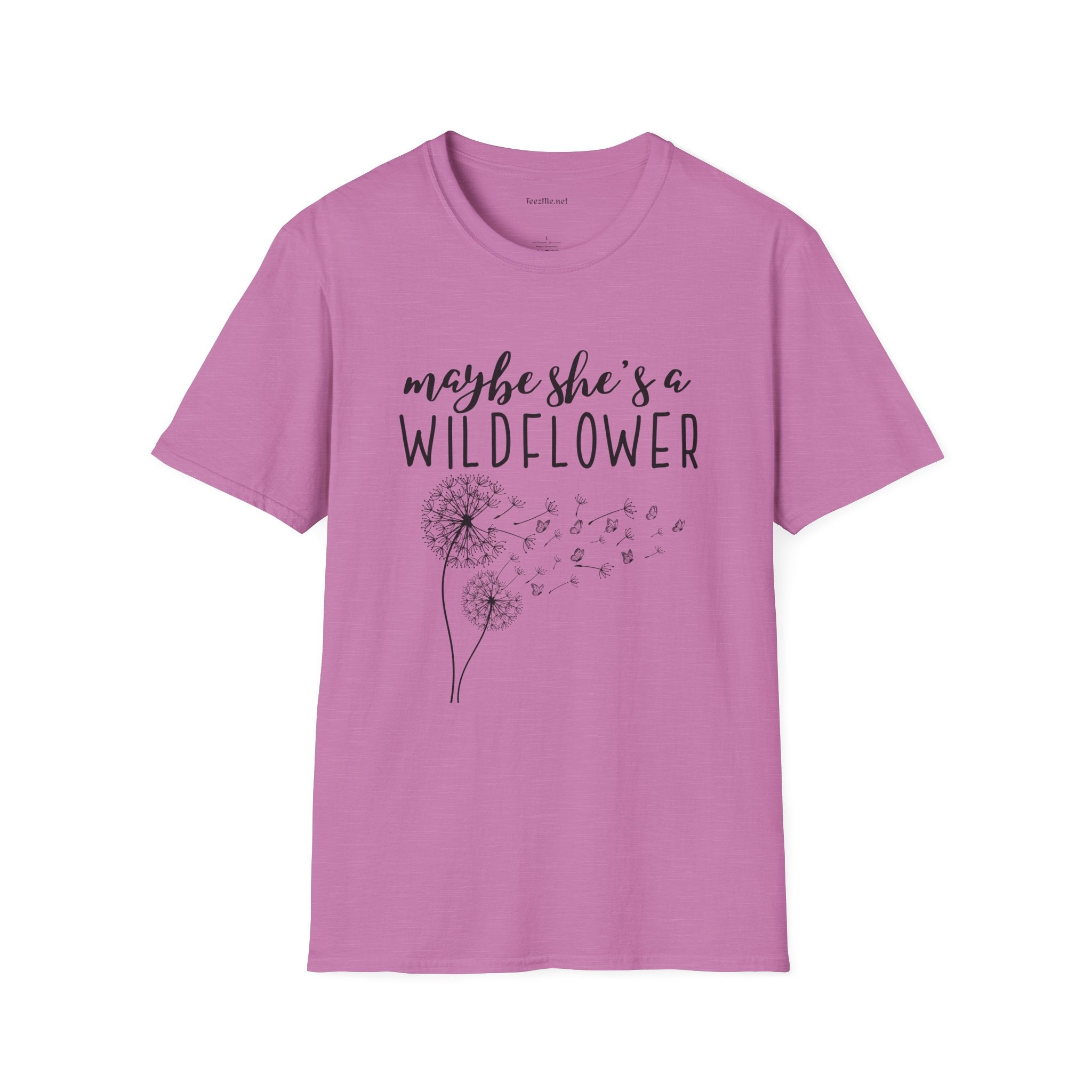Maybe she's a Wildflower with dandelion Unisex Softstyle T-Shirt 100% Cotton Graphic
