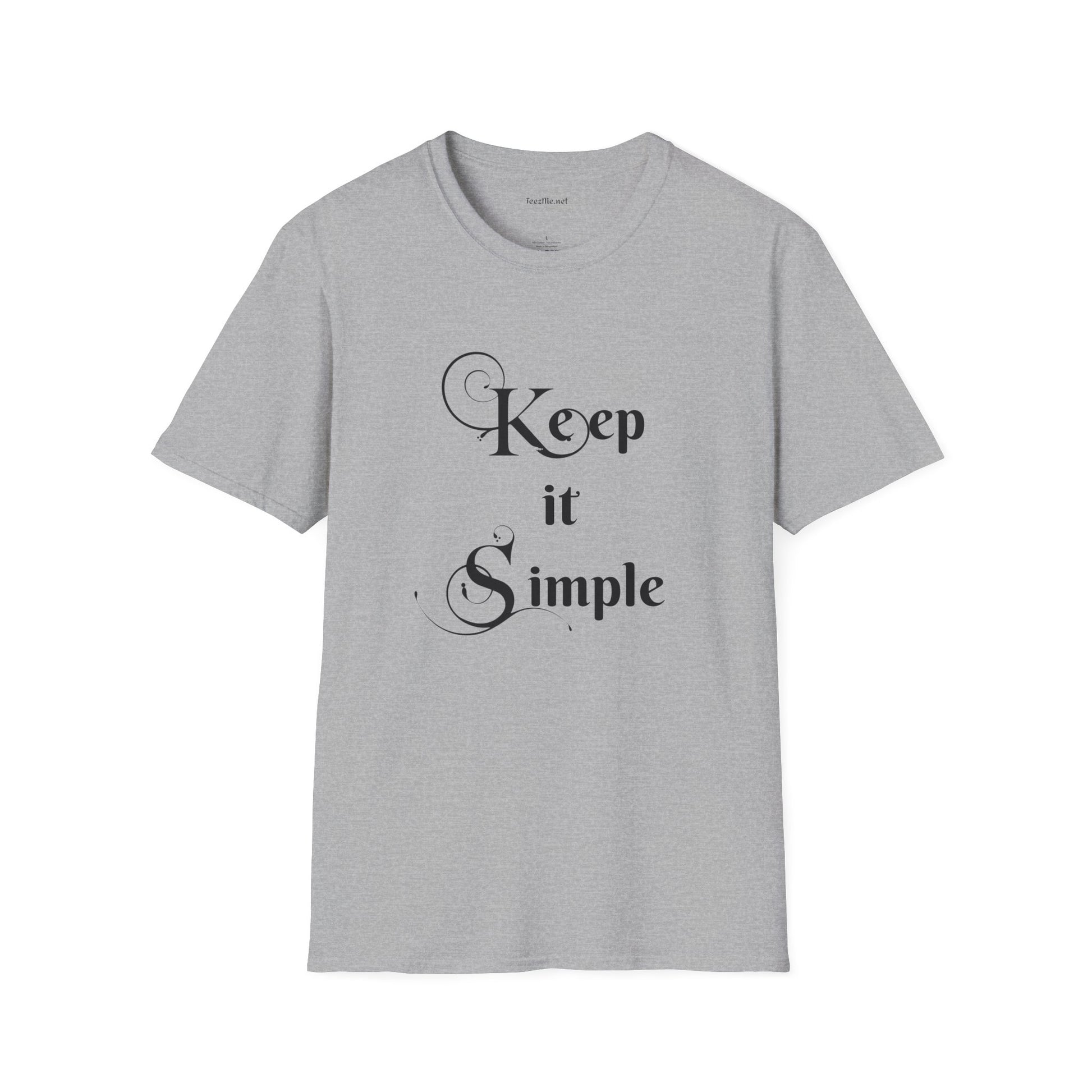 Keep it Simple - Unisex Softstyle T-Shirt 100% Cotton Graphic
