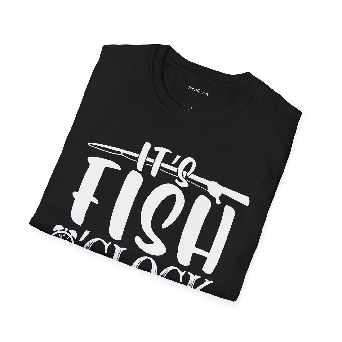 It's Fish O'clock Somewhere Unisex Soft Style T-Shirt 100% Cotton Graphic