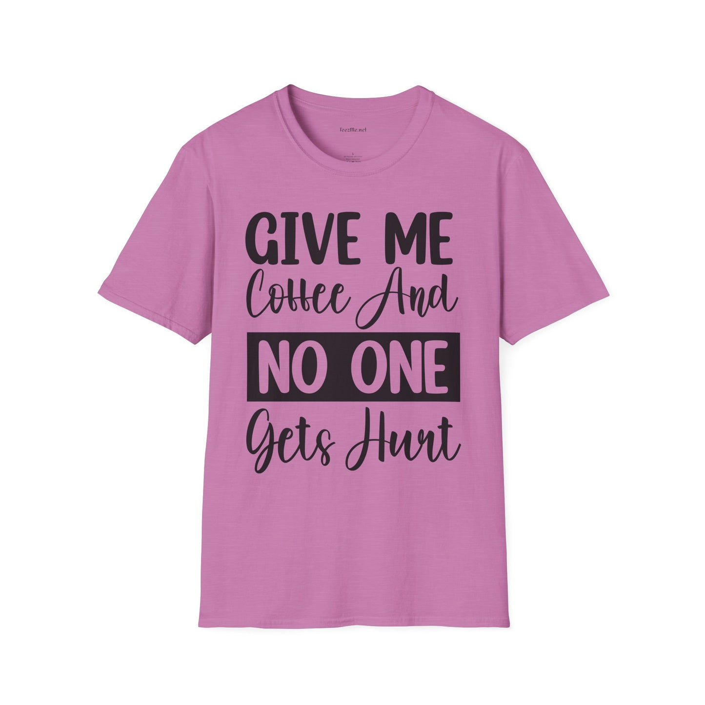 Give Me Coffee Unisex Soft Style T-Shirt 100% Cotton Graphic