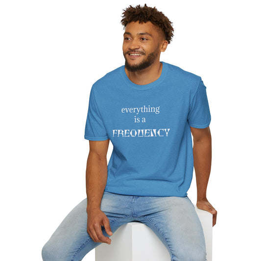 everything is a FREQUENCY - Unisex Softstyle T-Shirt 100% Cotton Graphic