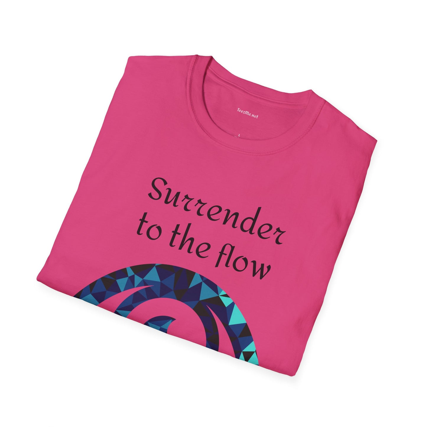 Surrender to the flow - Unisex Softstyle T-Shirt 100% Cotton Graphic