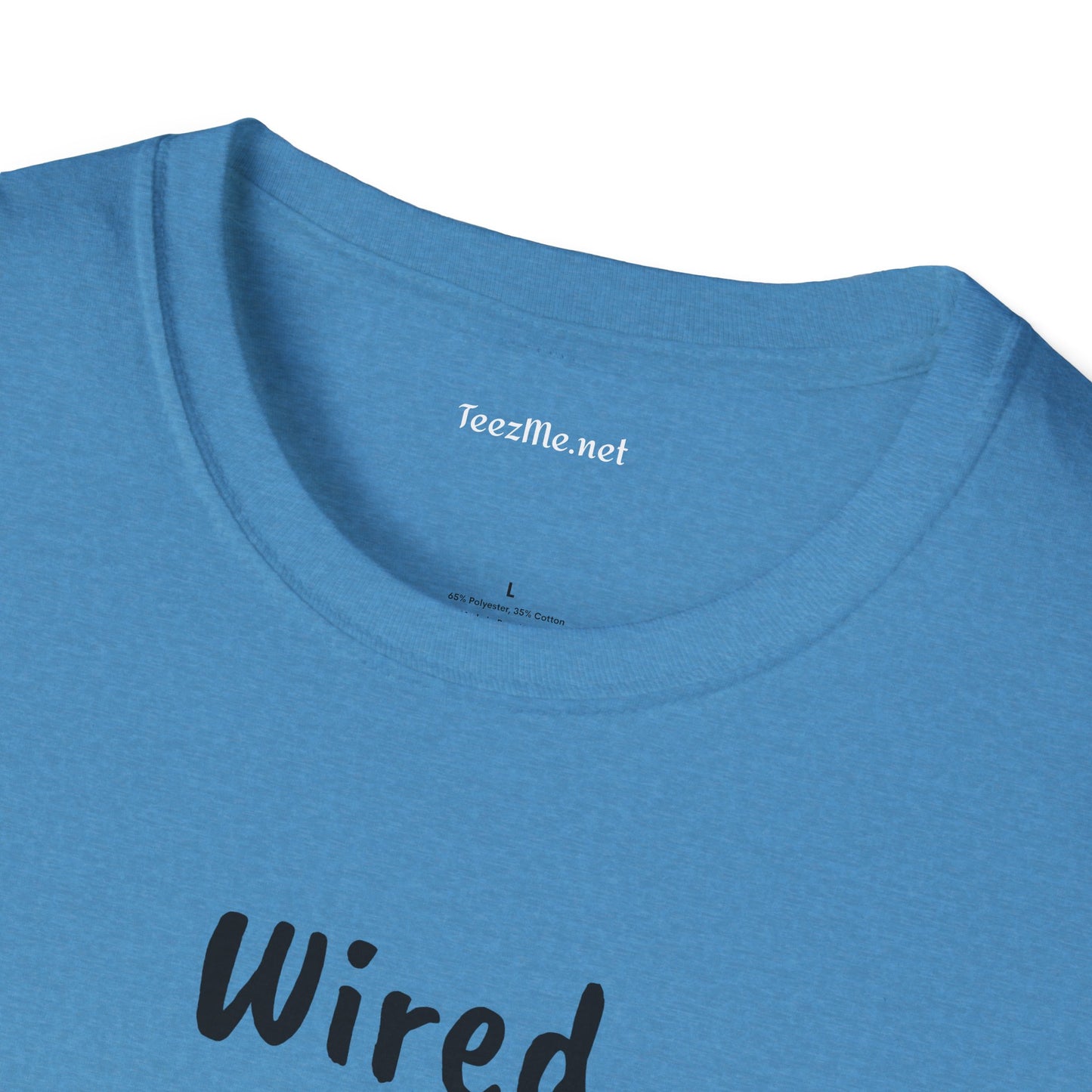 Wired but Tired - Unisex Softstyle T-Shirt 100% Cotton Graphic