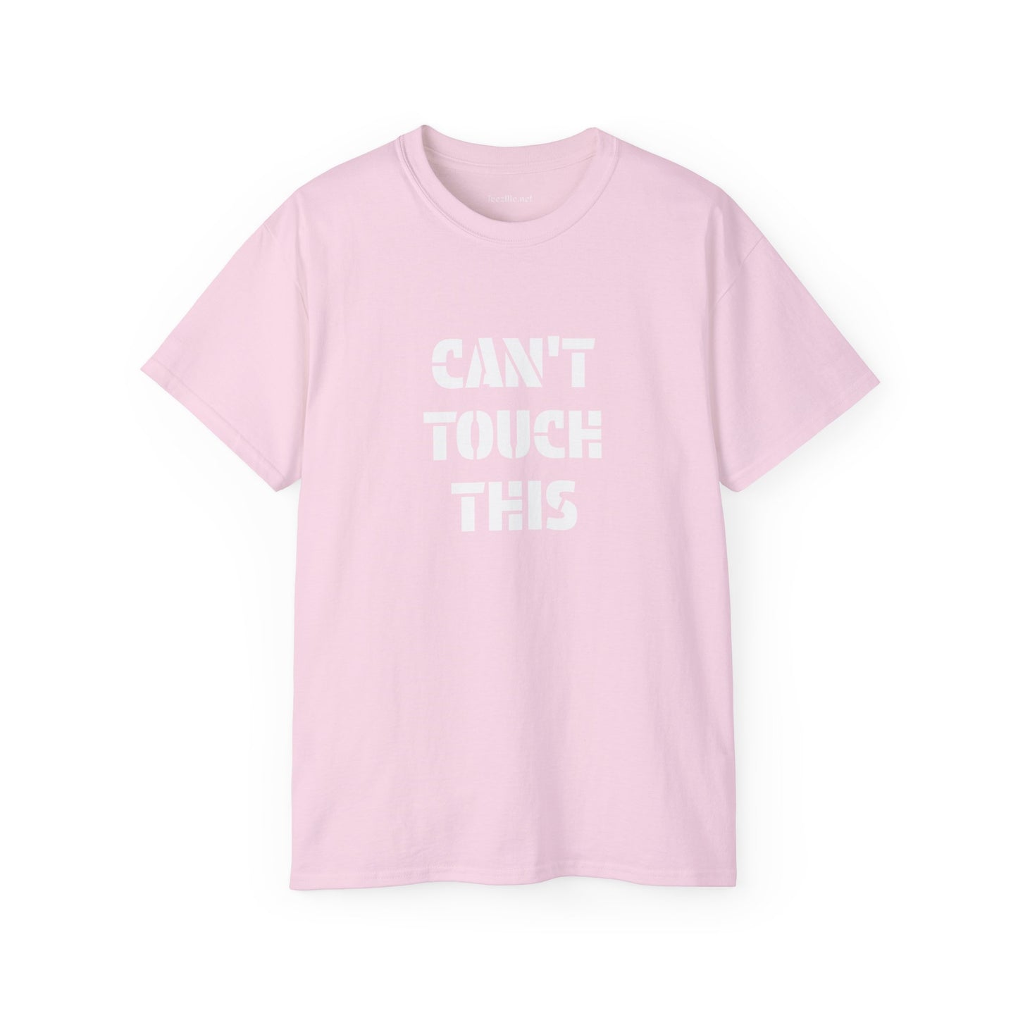 Can't Touch This -  Unisex Ultra Cotton Tee 100% Cotton Graphic