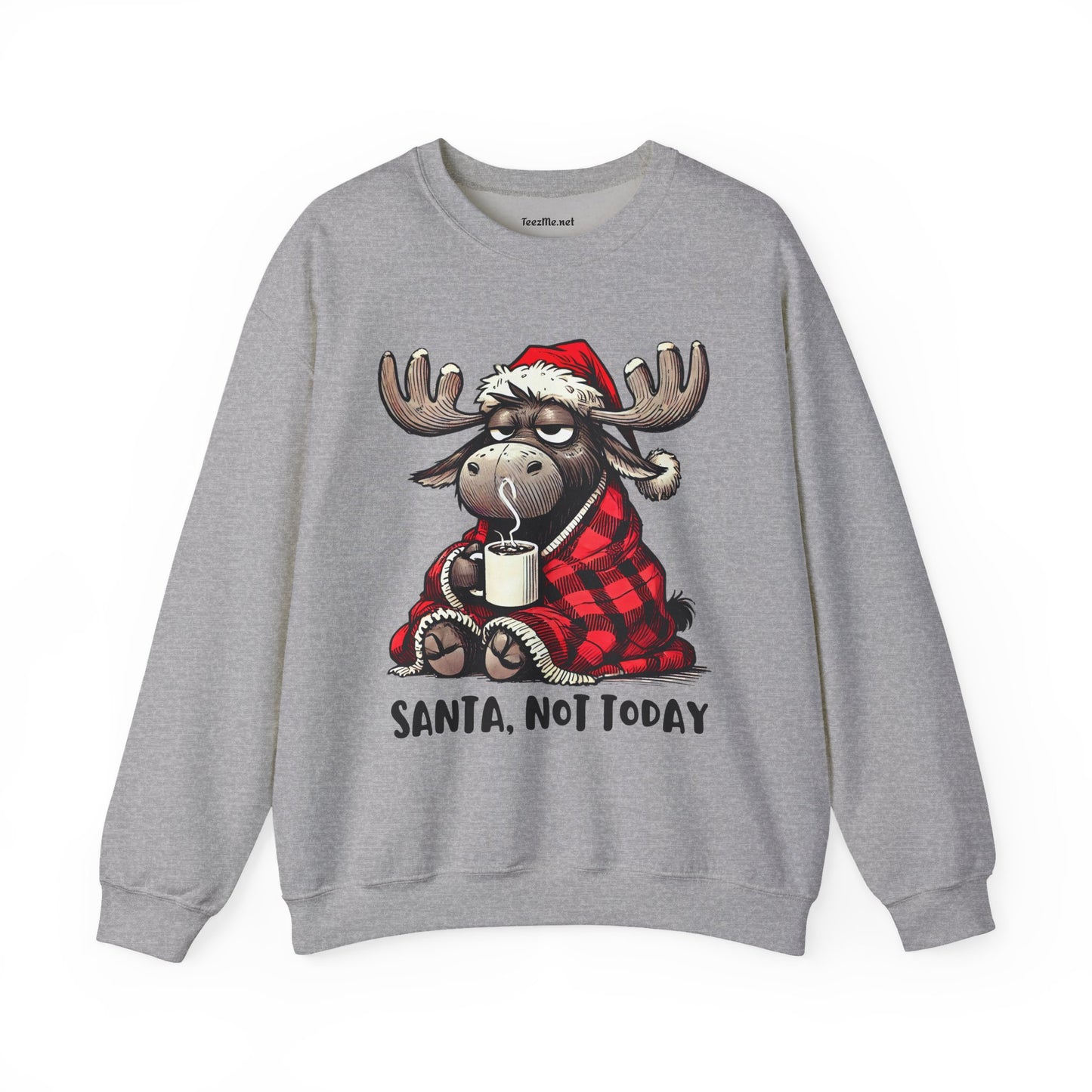 Santa, Not Today Moose Unisex Heavy Blend™ Crewneck Sweatshirt Graphic