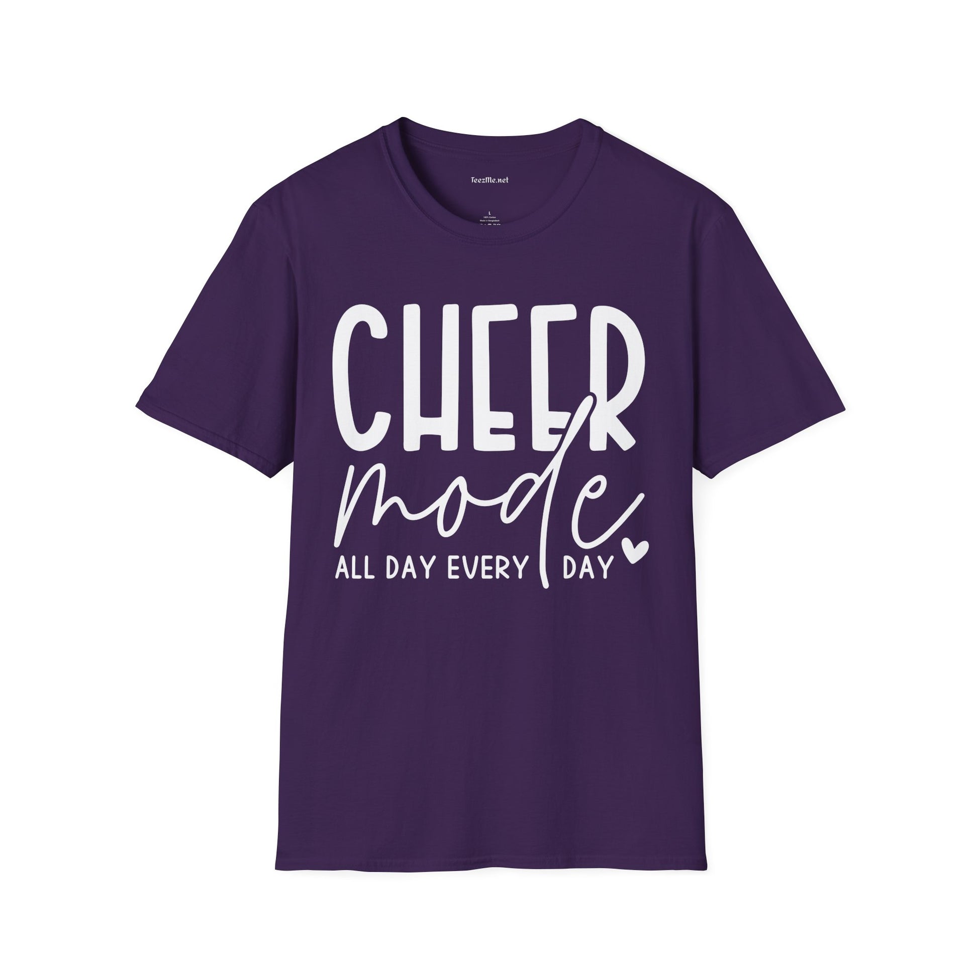 Cheer Mode All Day (white text) Unisex Soft Style T-Shirt 100% Cotton Graphic