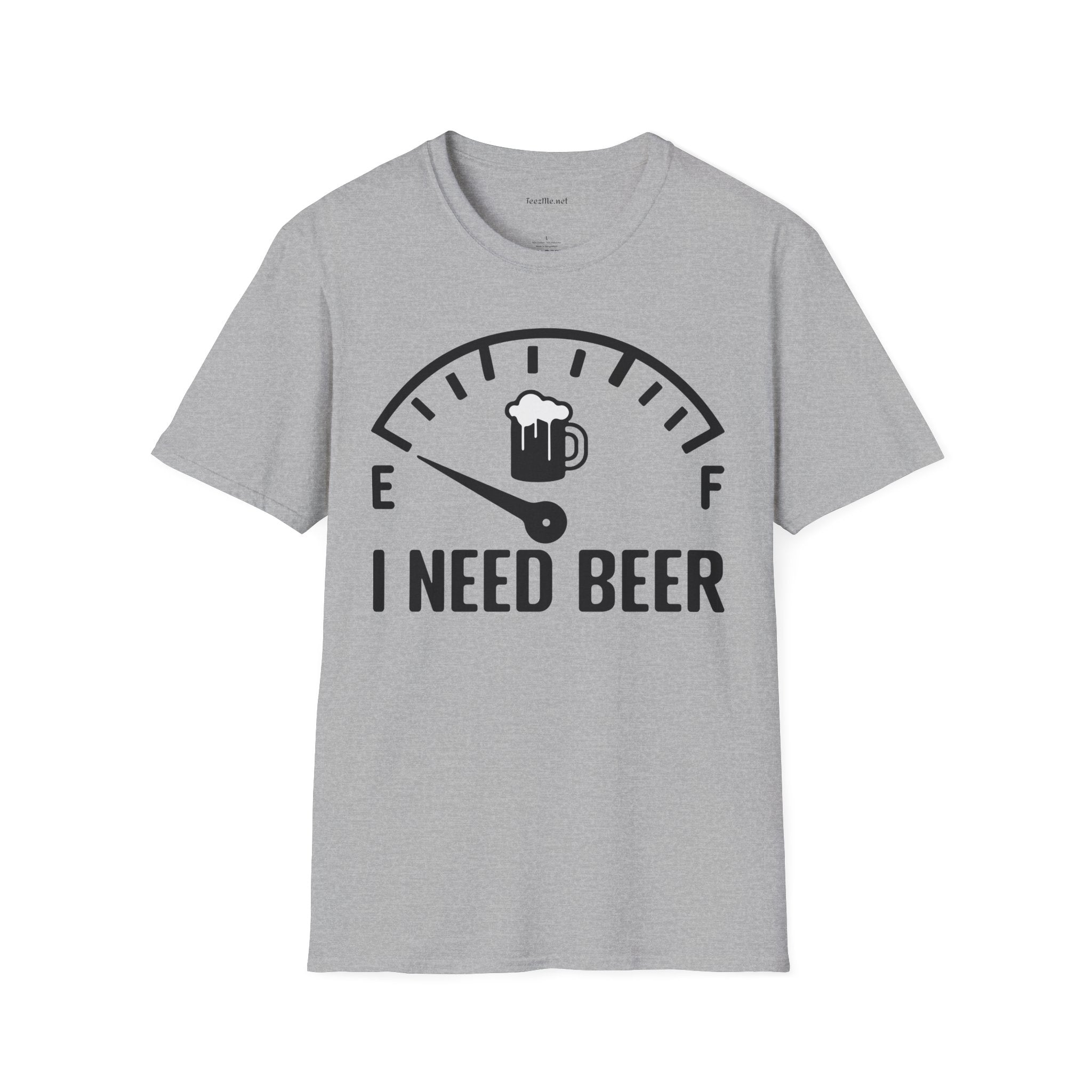 I NEED BEER Unisex Softstyle T-Shirt 100% Cotton