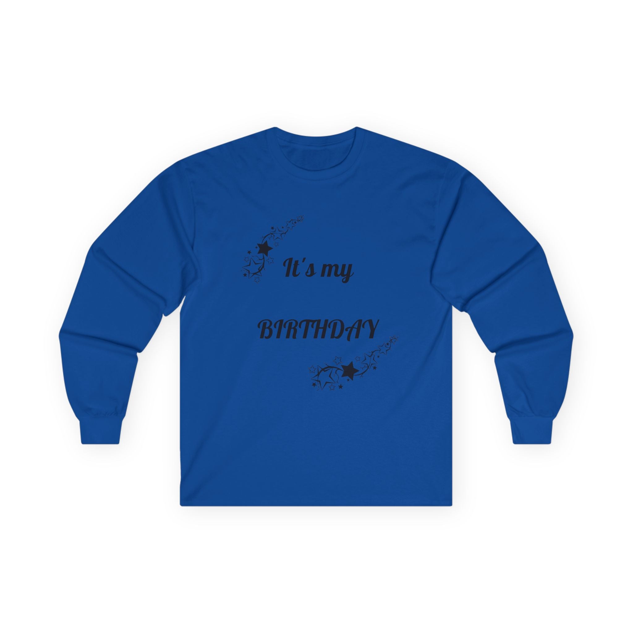 It's my Birthday - Unisex Ultra Cotton Long Sleeve Tee
