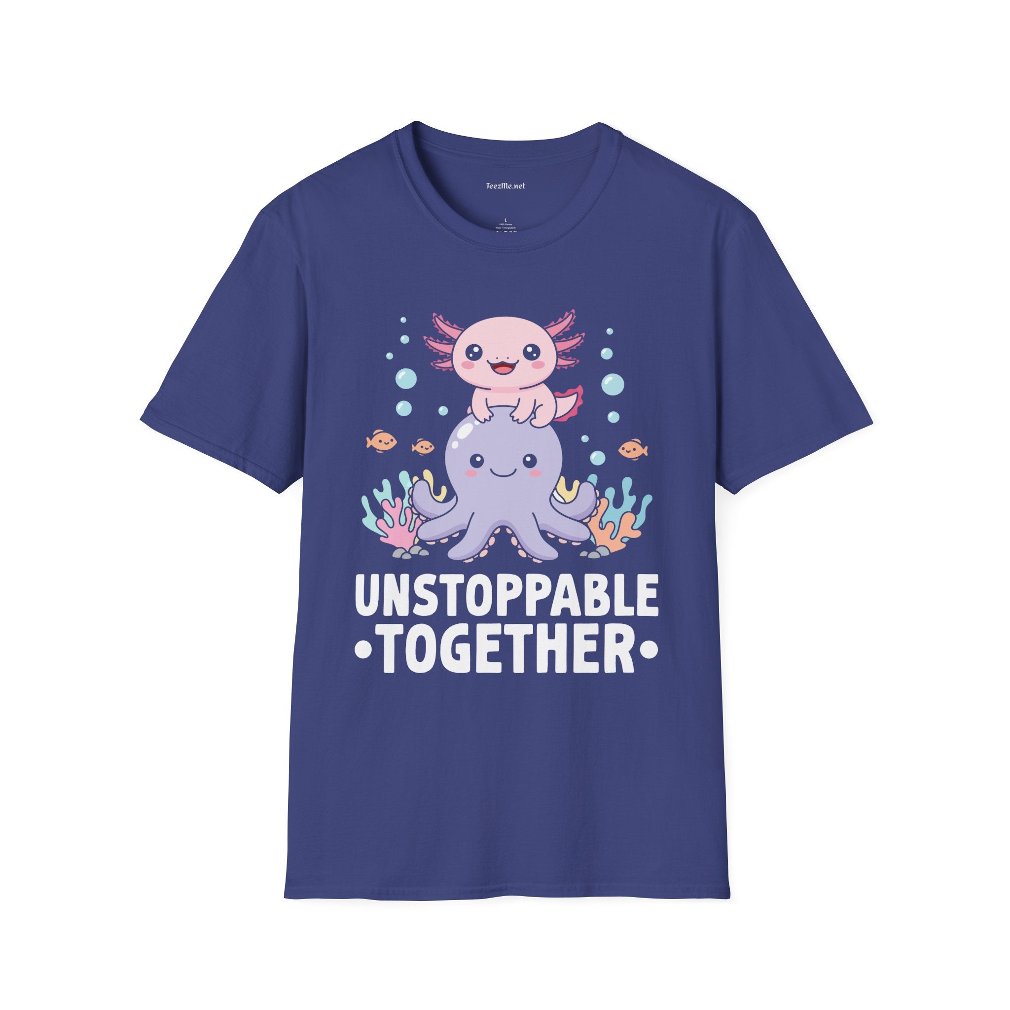 Cute Axolotl Unstoppable Together Unisex Soft Style T-Shirt 100% Cotton Graphic
