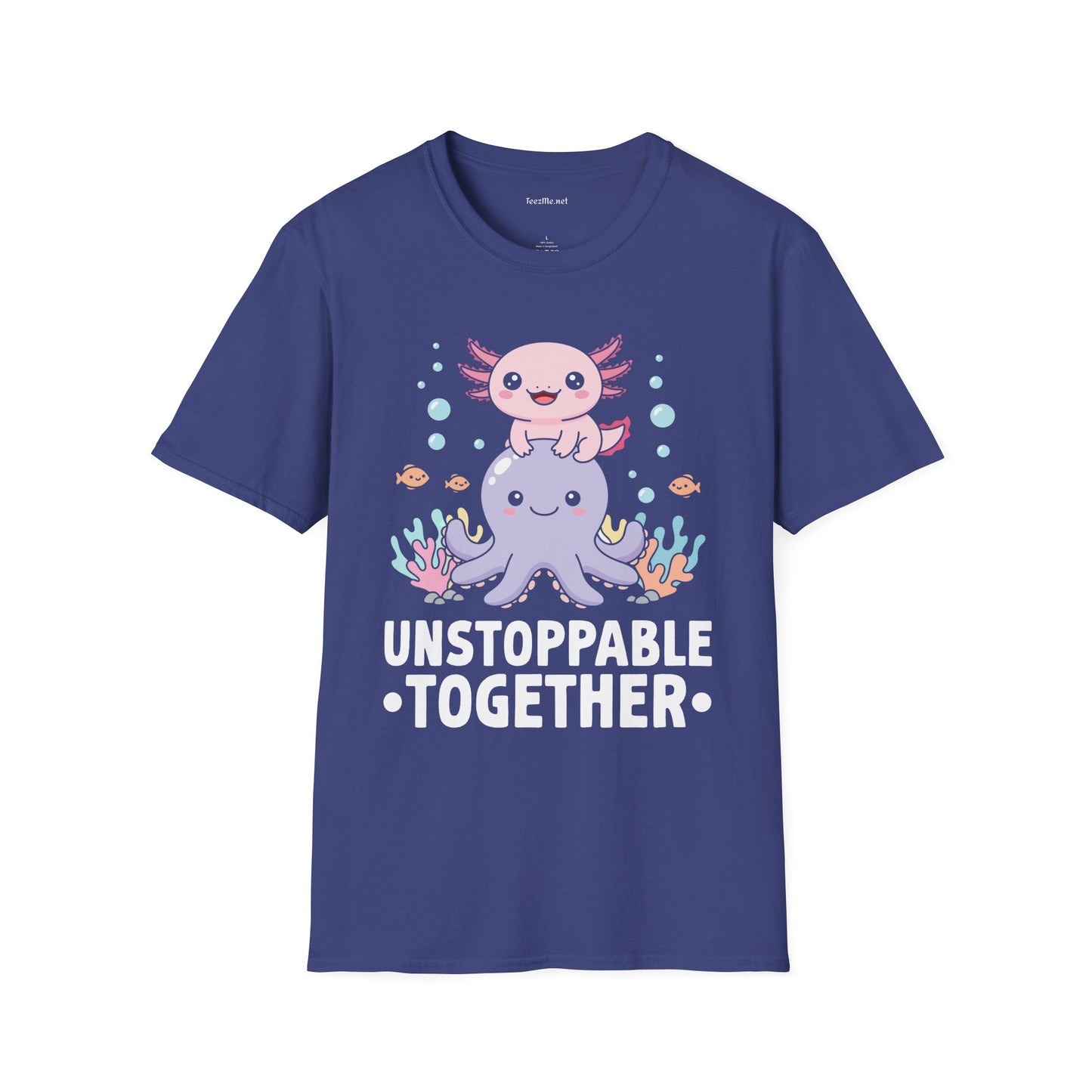 Cute Axolotl Unstoppable Together Unisex Soft Style T-Shirt 100% Cotton Graphic