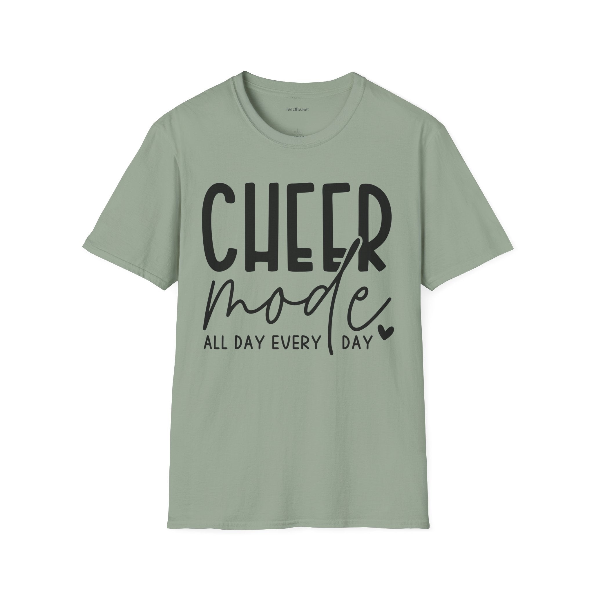 Cheer Mode All Day Unisex Soft Style T-Shirt 100% Cotton Graphic