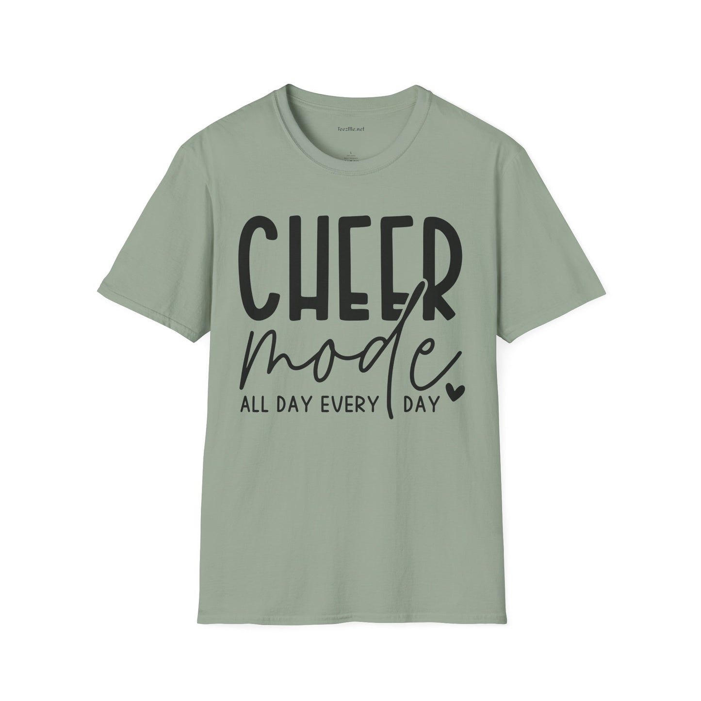 Cheer Mode All Day Unisex Soft Style T-Shirt 100% Cotton Graphic