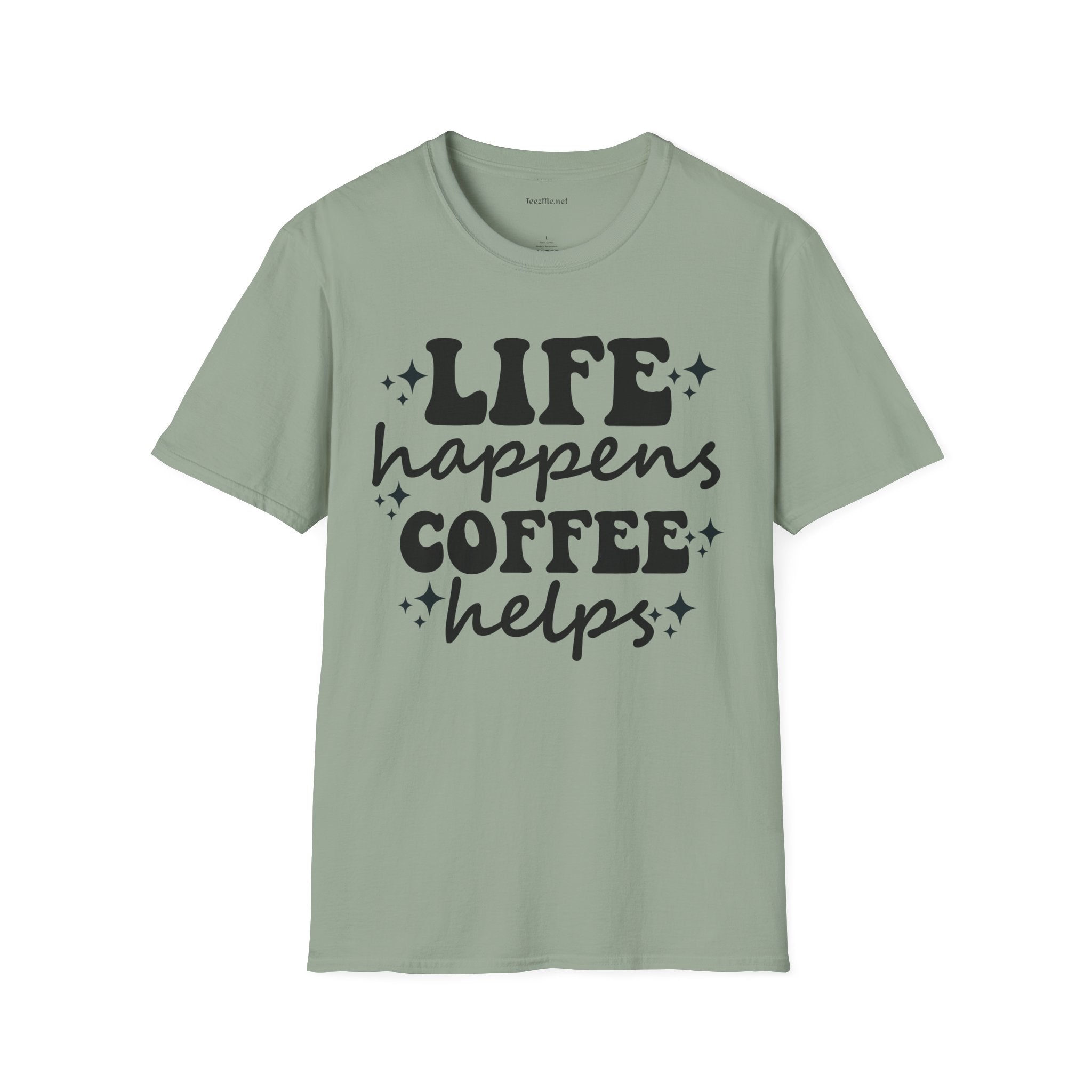 Life Happens Coffee Helps 01 Unisex Softstyle T-Shirt 100% Cotton