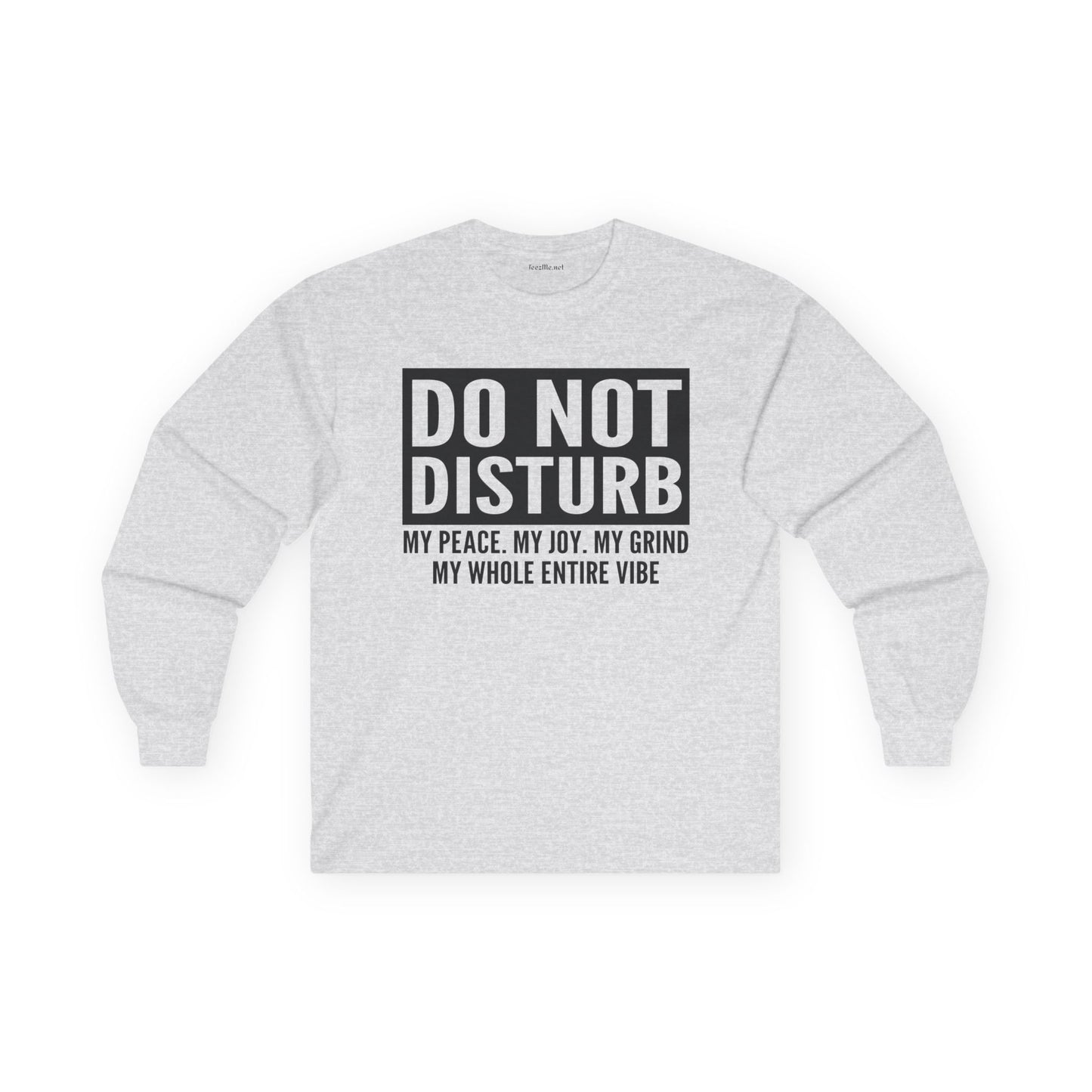Do Not Disturb Vibe Unisex Ultra Cotton Long Sleeve Tee