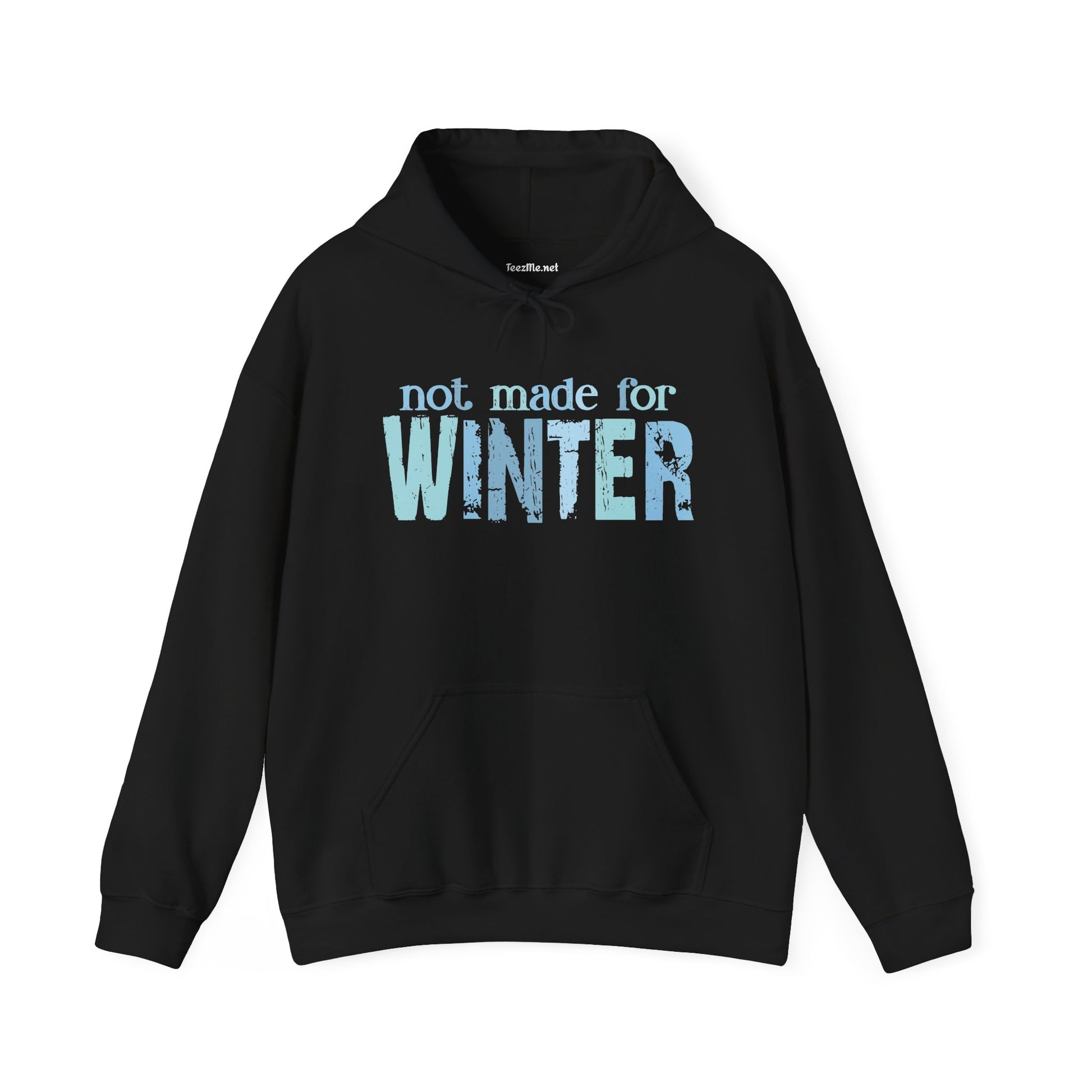 Not made for WINTER Unisex Heavy Blend™ Hooded Sweatshirt