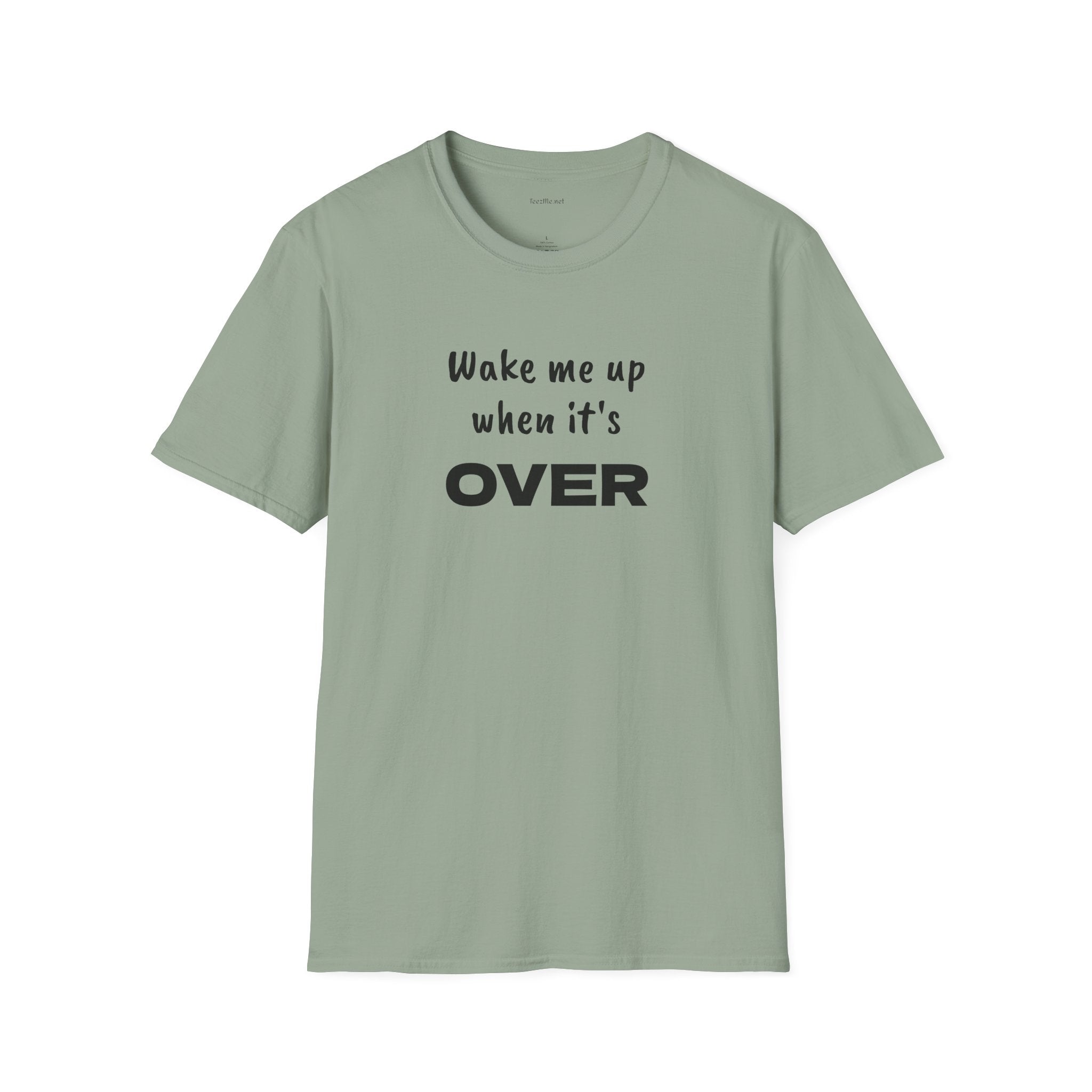 Wake me up - Unisex Softstyle T-Shirt 100% Cotton Graphic