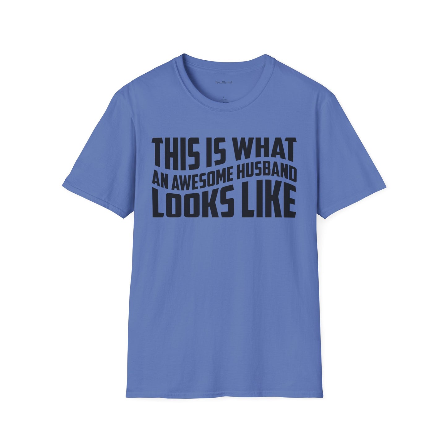 This Is What An Awesome Husband Looks Like Unisex Soft Style T-Shirt 100% Cotton Graphic