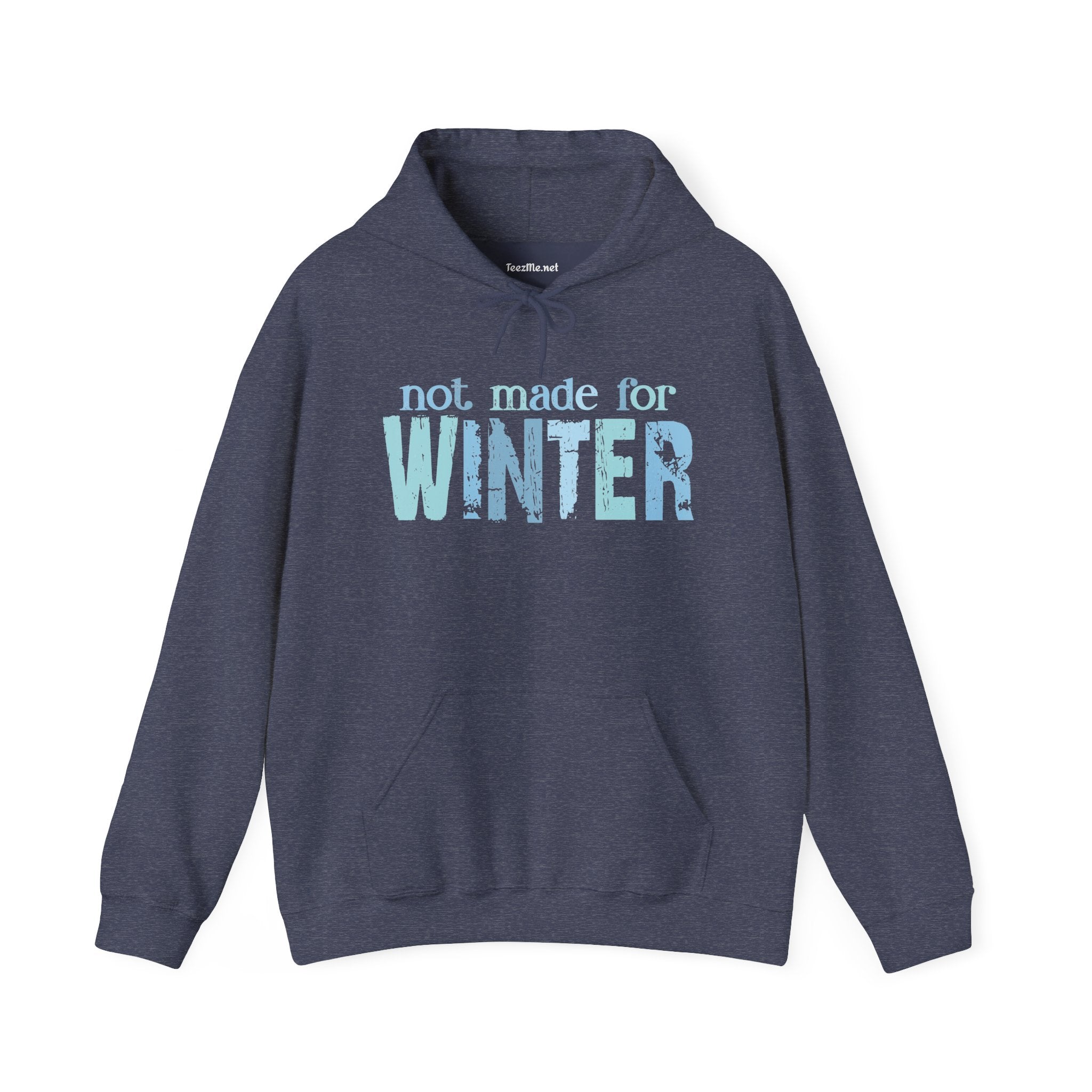 Not made for WINTER Unisex Heavy Blend™ Hooded Sweatshirt