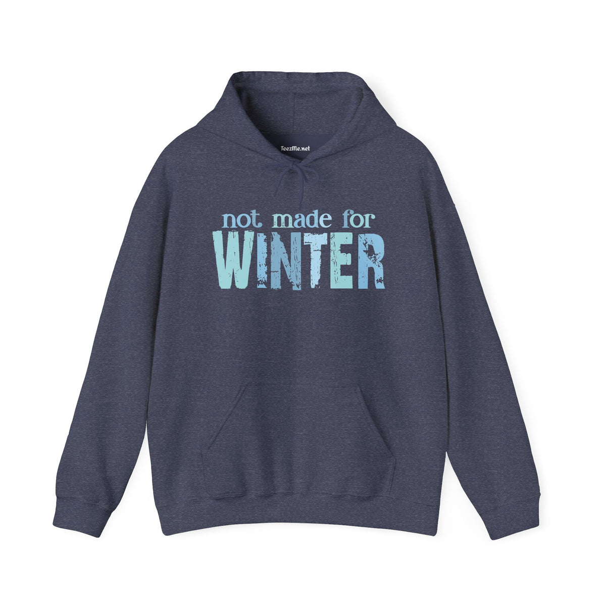 Not made for WINTER Unisex Heavy Blend™ Hooded Sweatshirt