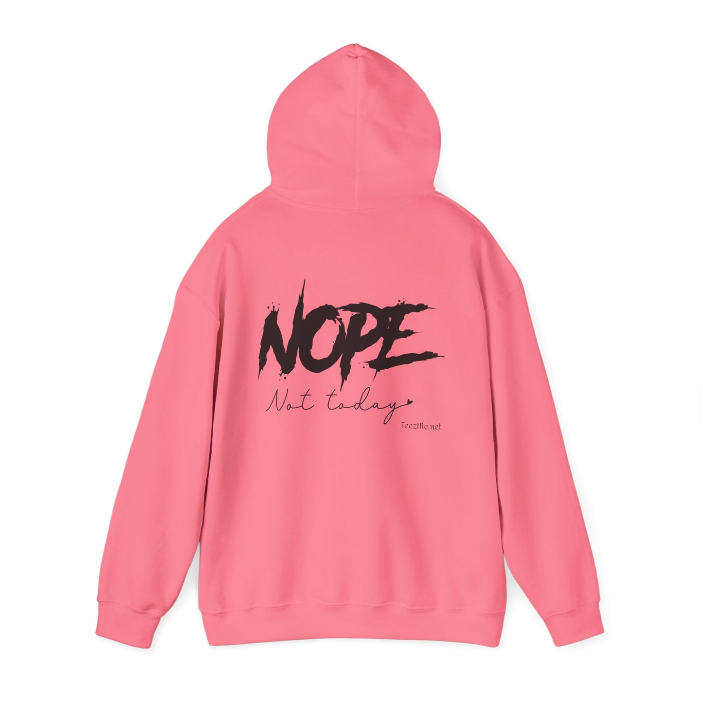 NOPE not today - Unisex Heavy Blend™ Hooded Sweatshirt