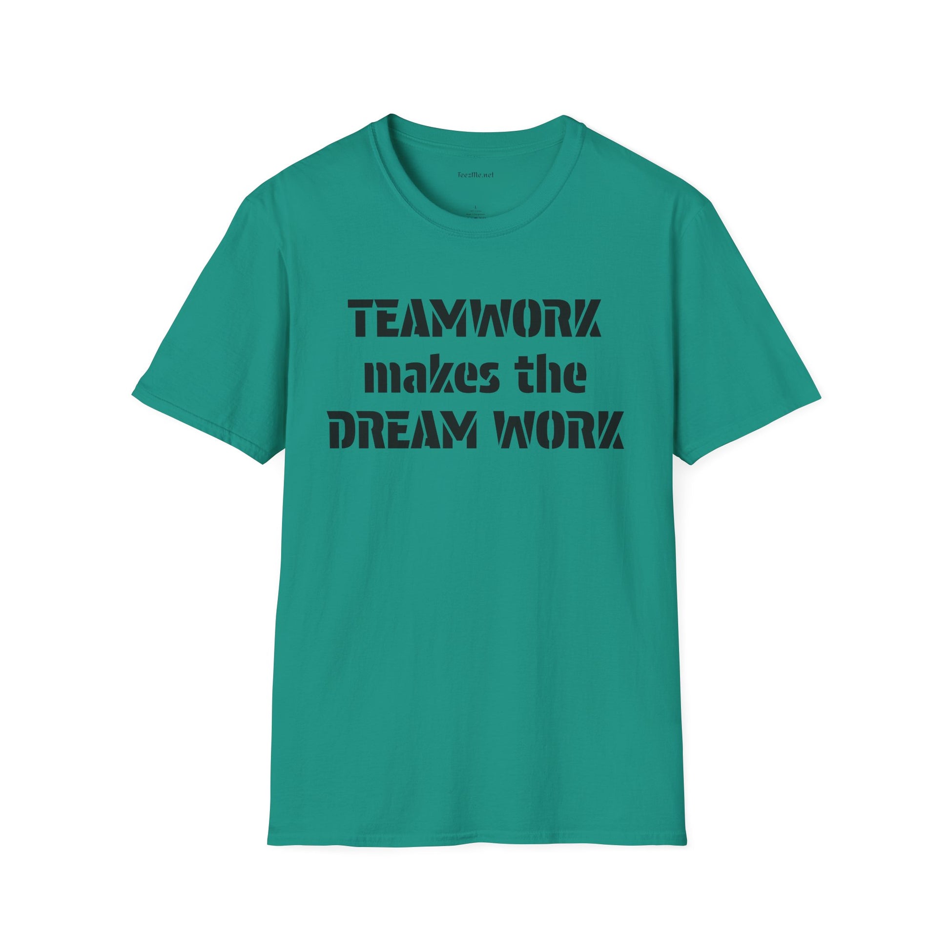 Teamwork makes the Dream Work Unisex Soft Style T-Shirt 100% Cotton Graphic