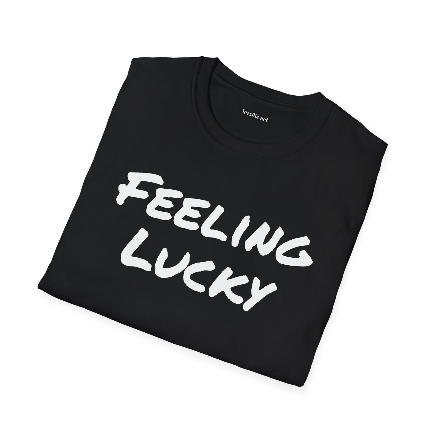 Feeling Lucky - Unisex Softstyle T-Shirt 100% Cotton Graphic