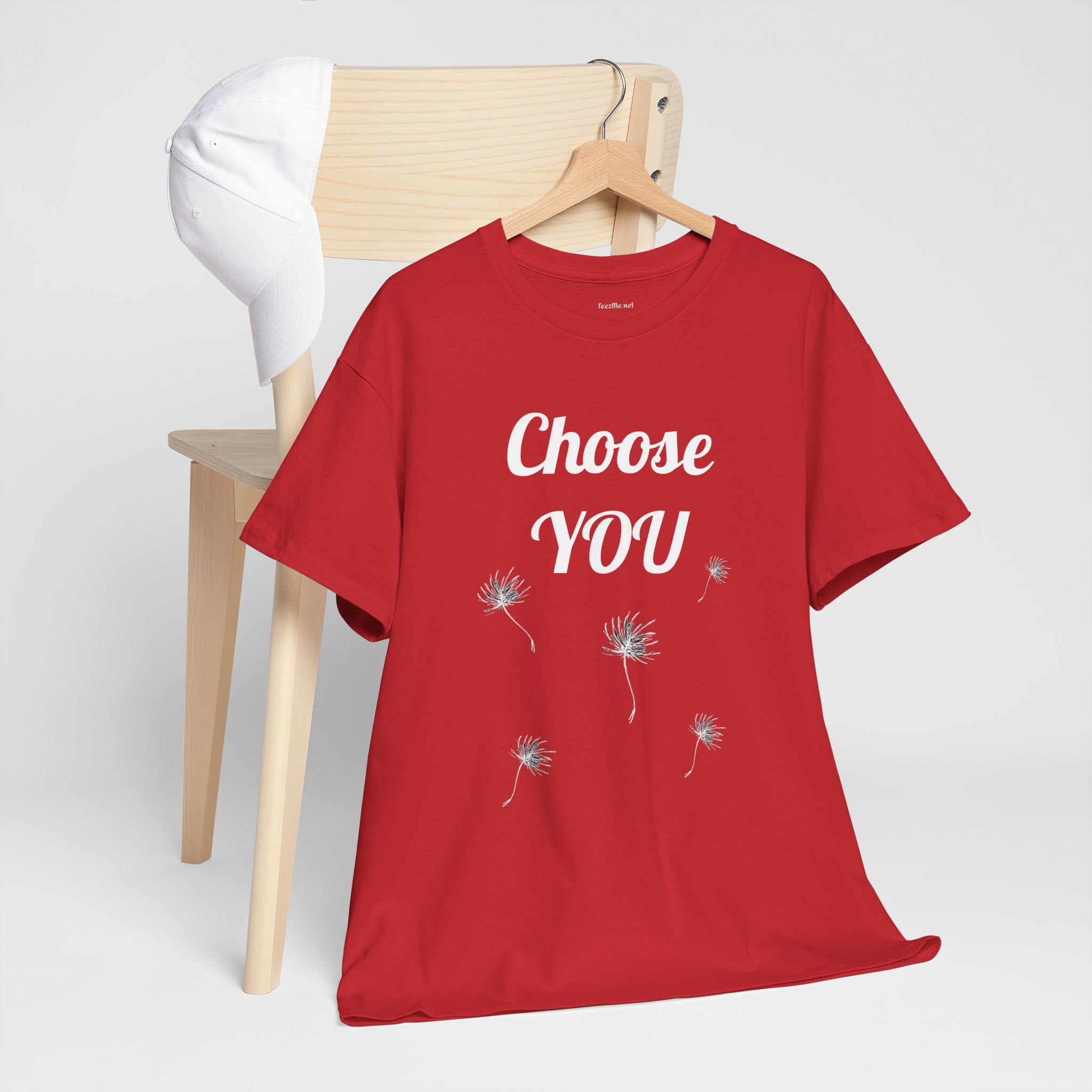 Choose YOU - Unisex Heavy Cotton Tee