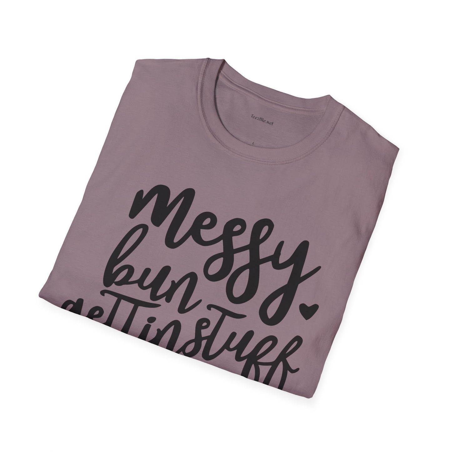 Messy Bun  - Unisex Softstyle T-Shirt 100% Cotton Graphic