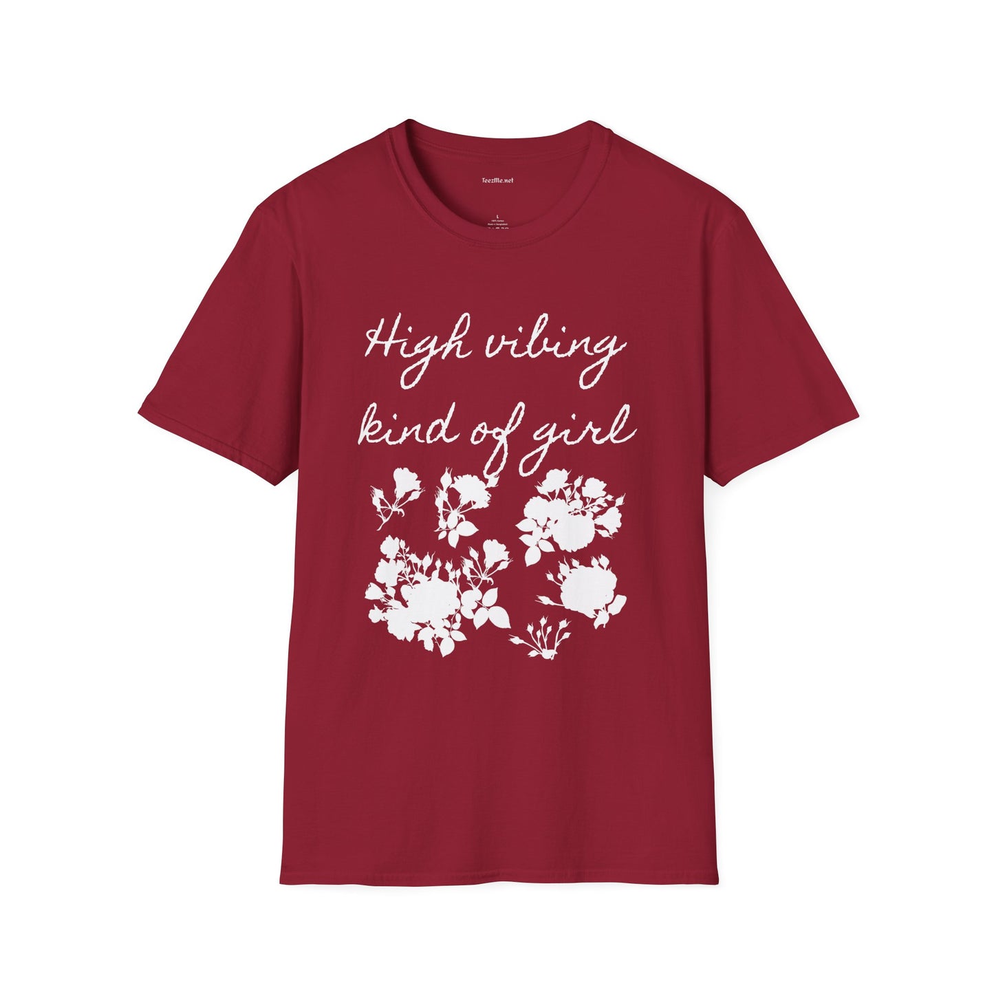 High vibing kind of girl - Unisex Softstyle T-Shirt 100% Cotton Graphic