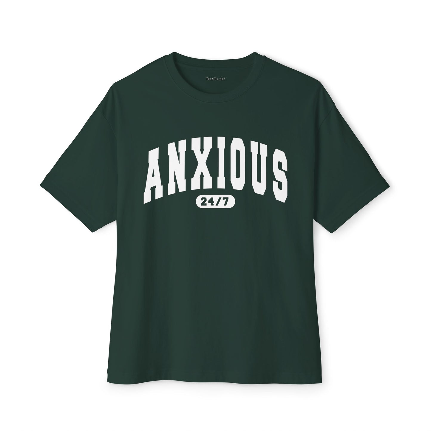 Anxious 24 7 Unisex Oversized Boxy Tee