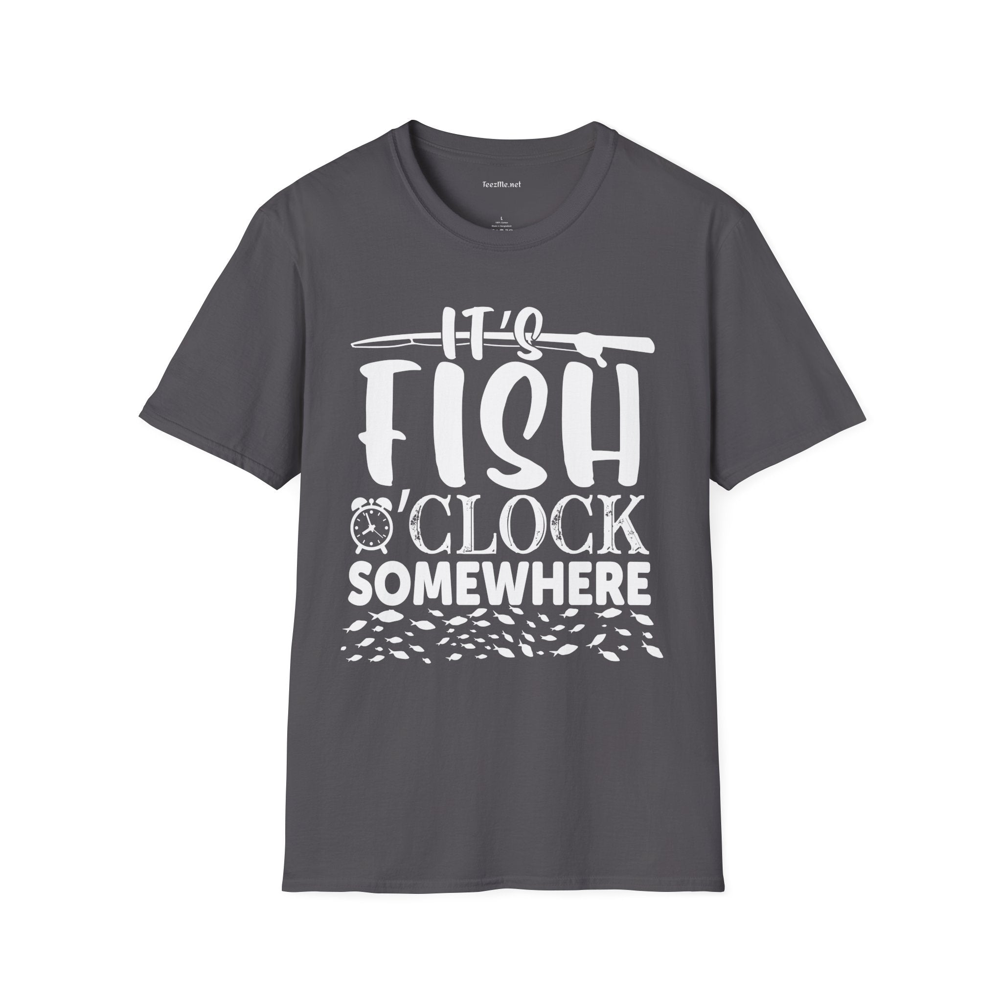 It's Fish O'clock Somewhere Unisex Soft Style T-Shirt 100% Cotton Graphic