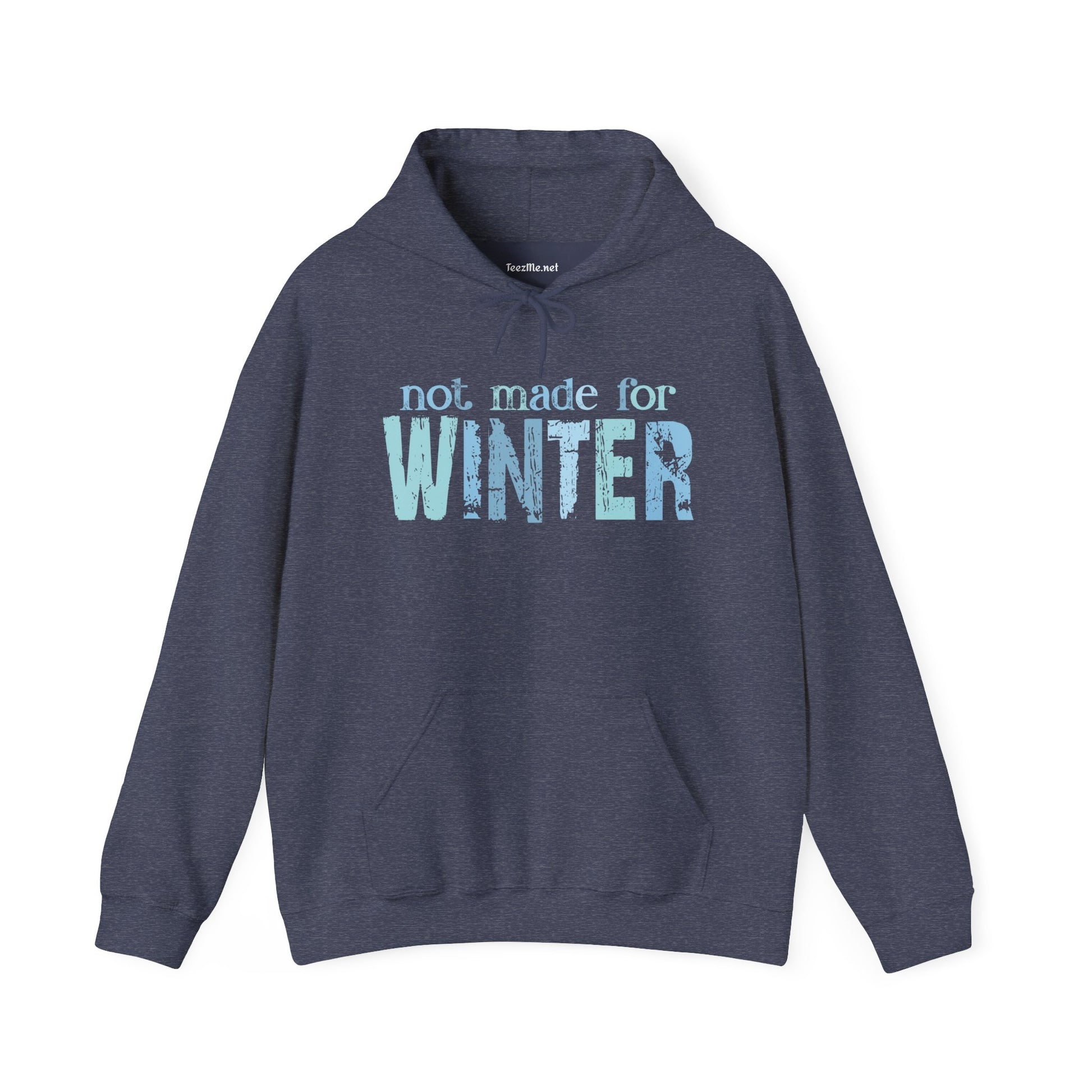 Not made for WINTER Unisex Heavy Blend™ Hooded Sweatshirt