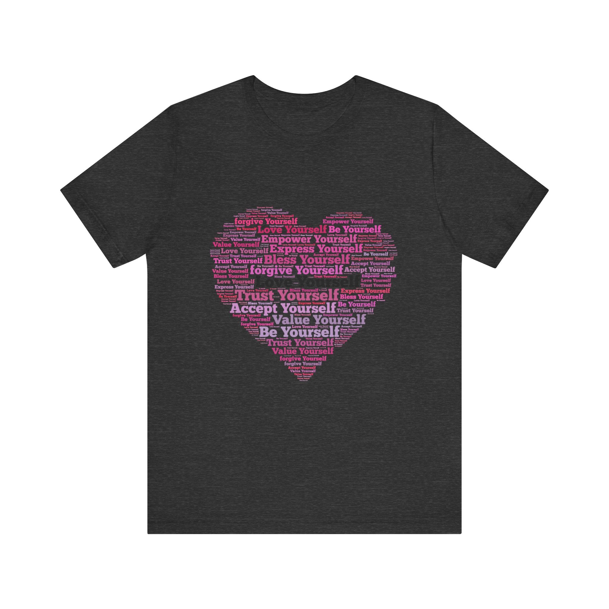 Love - Trust - Accept Yourself- Unisex Jersey Short Sleeve Tee
