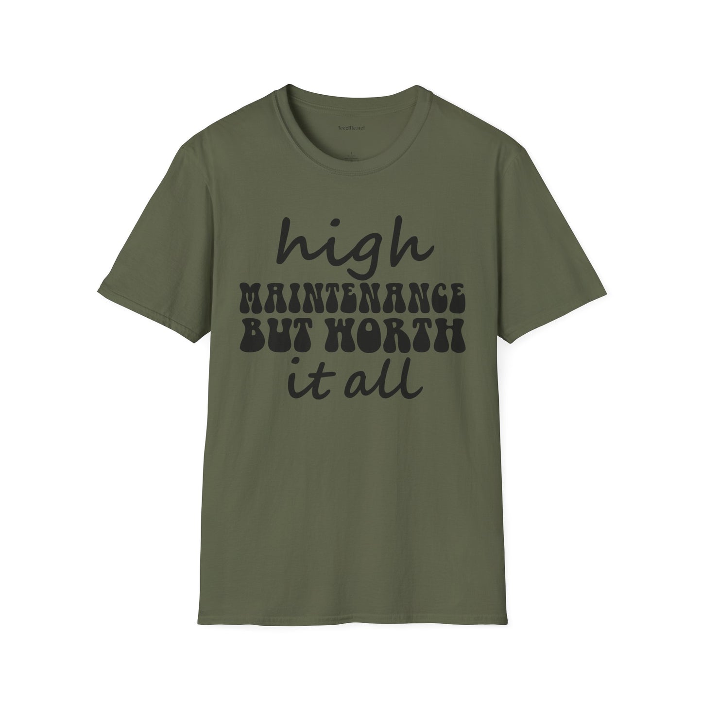 High Maintenance Worth It Unisex SoftStyle T-Shirt 100% Cotton Graphic