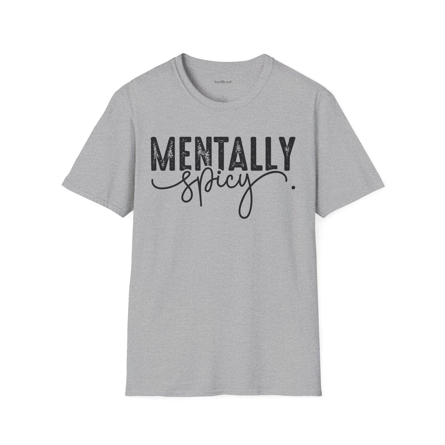 Mentally Spicy (black) Unisex Softstyle T-Shirt 100% Cotton Graphic
