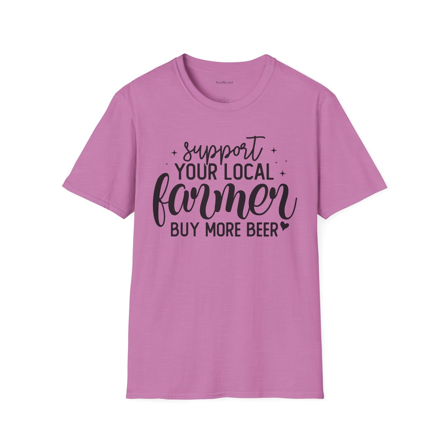 Support Your Local Farmer Buy Beer Unisex Soft Style T-Shirt 100% Cotton Graphic