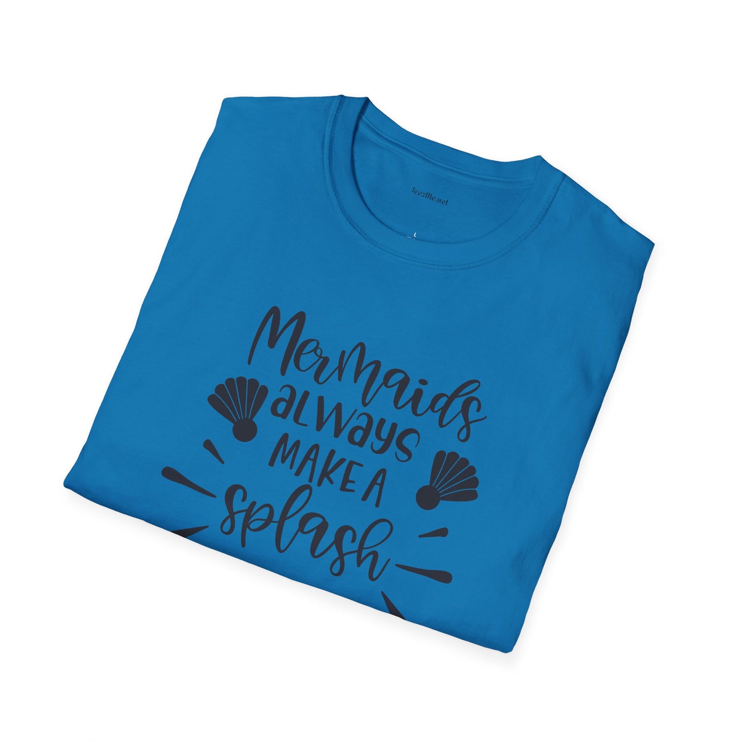 Mermaids make a splash - Unisex Softstyle T-Shirt 100% Cotton Graphic