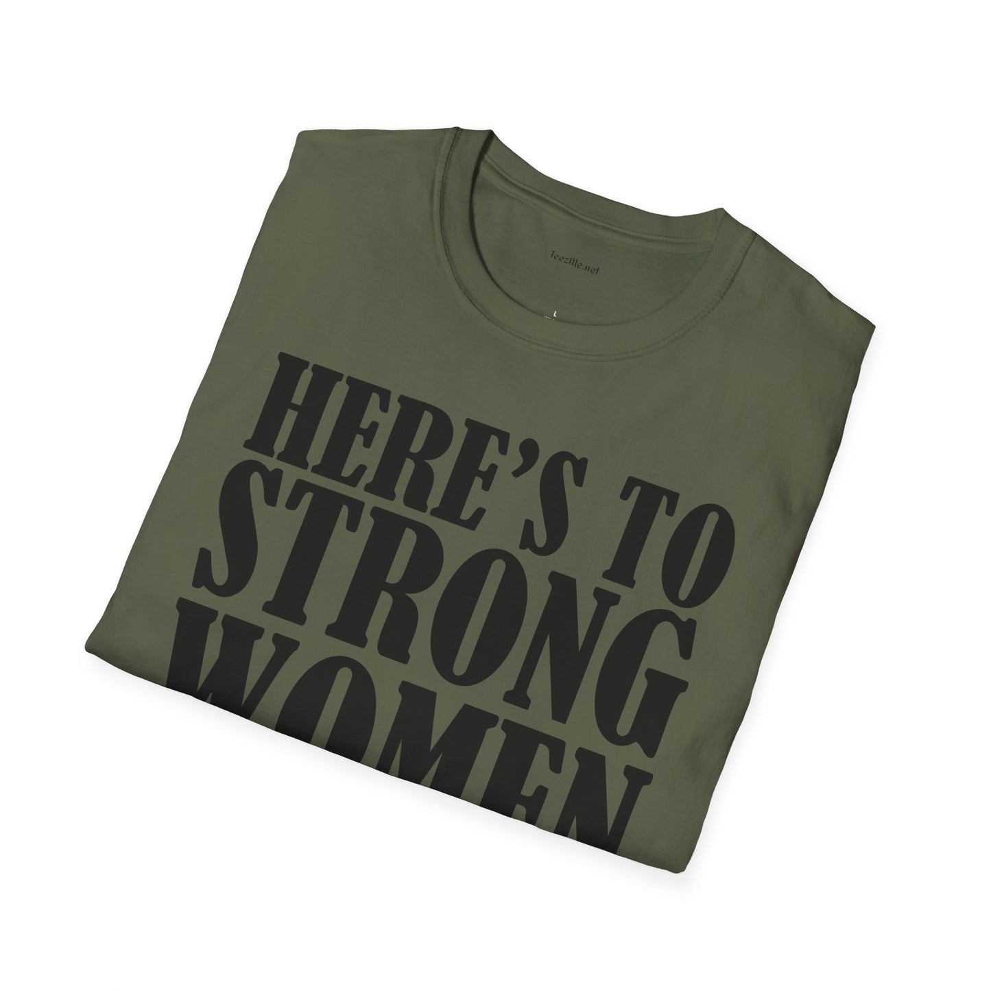 Strong Women  - Unisex Softstyle T-Shirt 100% Cotton Graphic