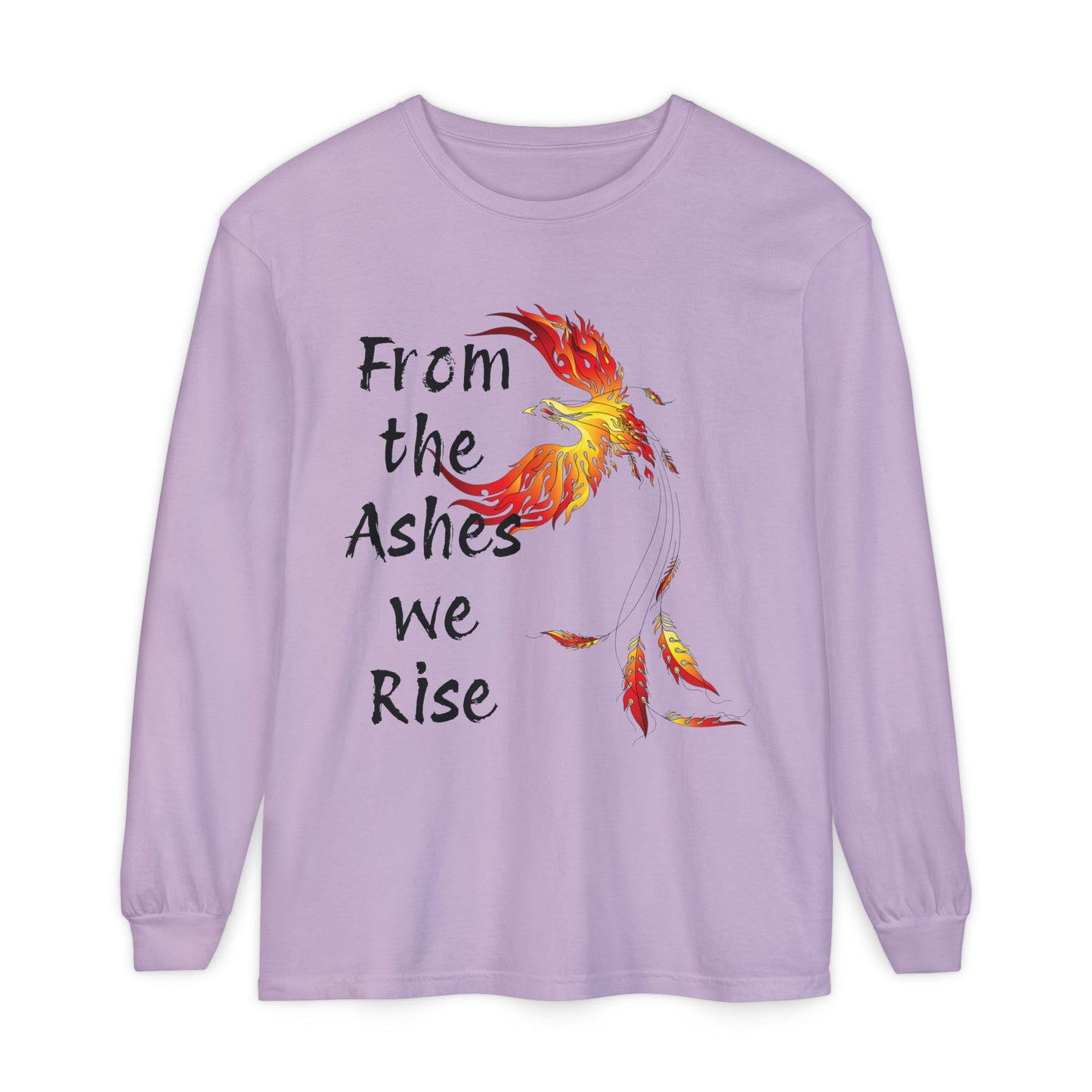 From the Ashes we Rise - Unisex Garment-dyed Long Sleeve T-Shirt