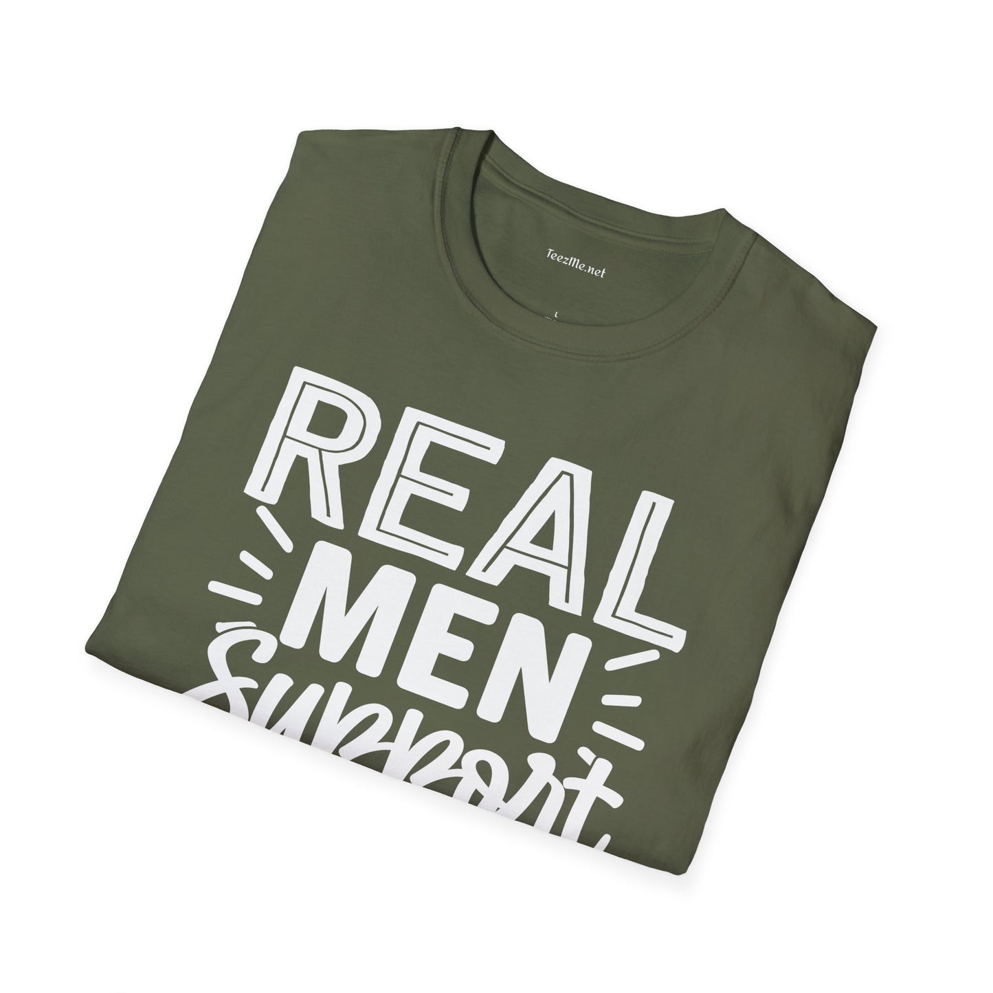 Real Men Support Women's Rights Unisex Soft Style T-Shirt 100% Cotton Graphic