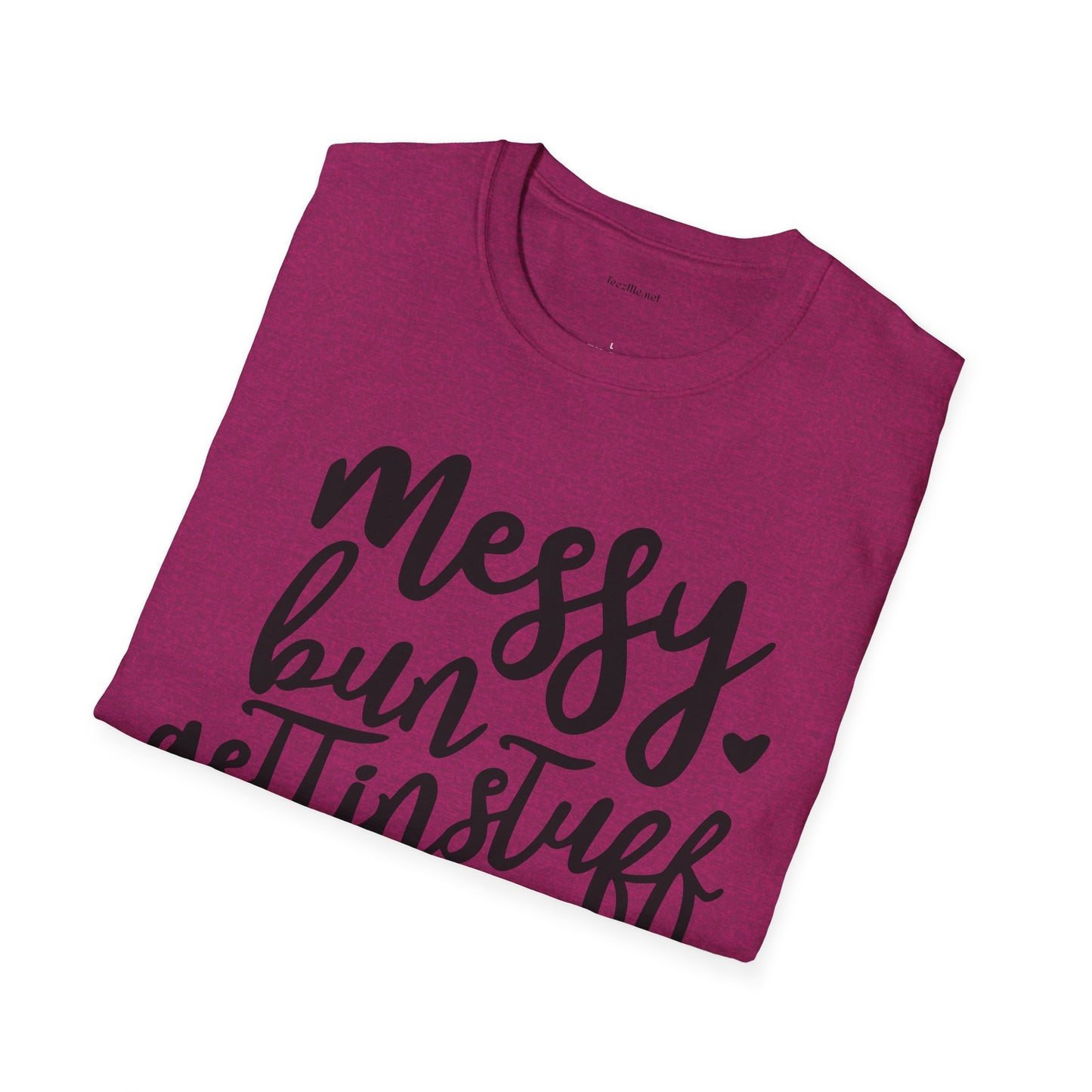 Messy Bun  - Unisex Softstyle T-Shirt 100% Cotton Graphic