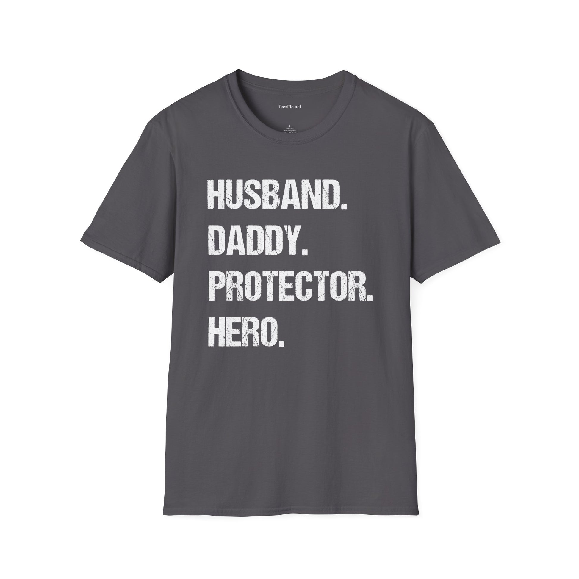 Husband Daddy Protector Hero Unisex Soft Style T-Shirt 100% Cotton Graphic