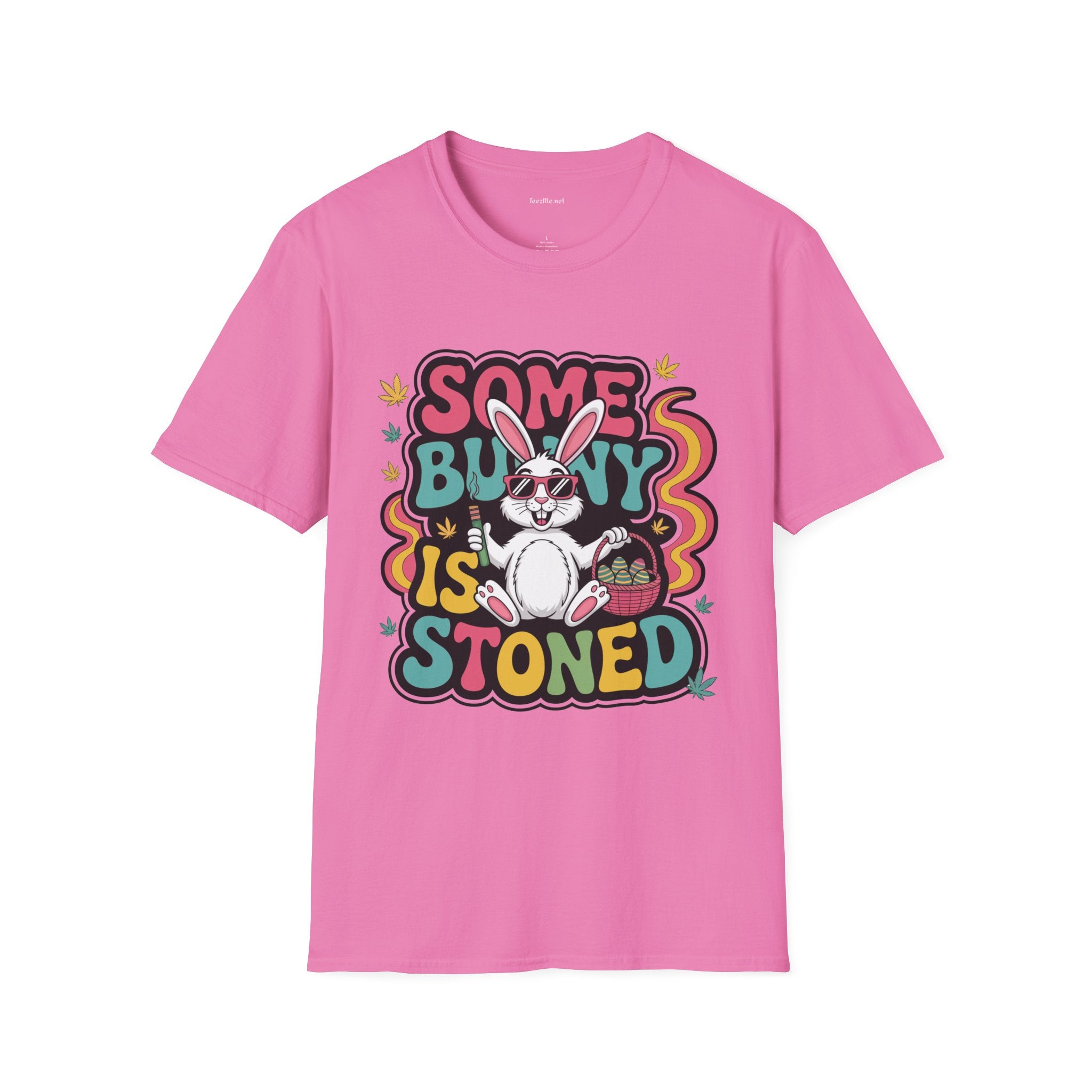 Some Bunny Is Stoned Unisex Softstyle T-Shirt 100% Cotton Graphic