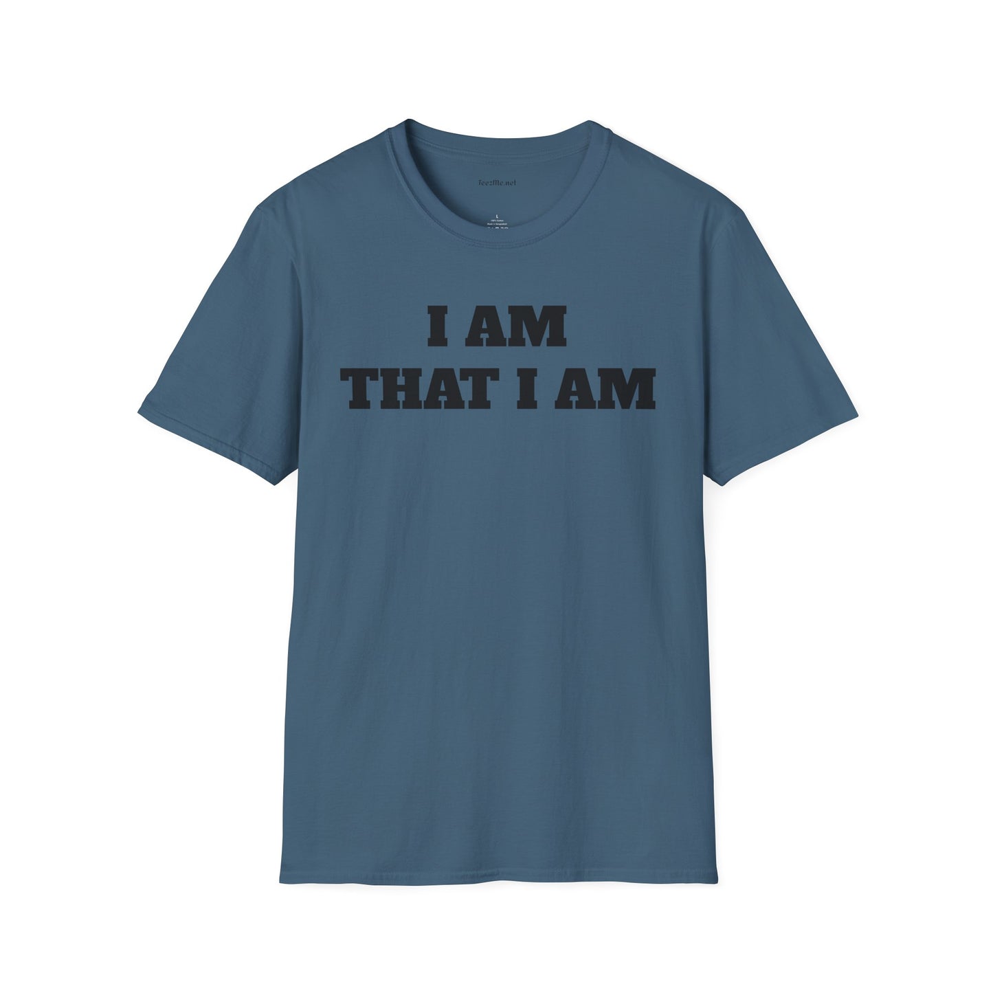 I AM THAT I AM - Unisex Softstyle T-Shirt 100% Cotton Graphic