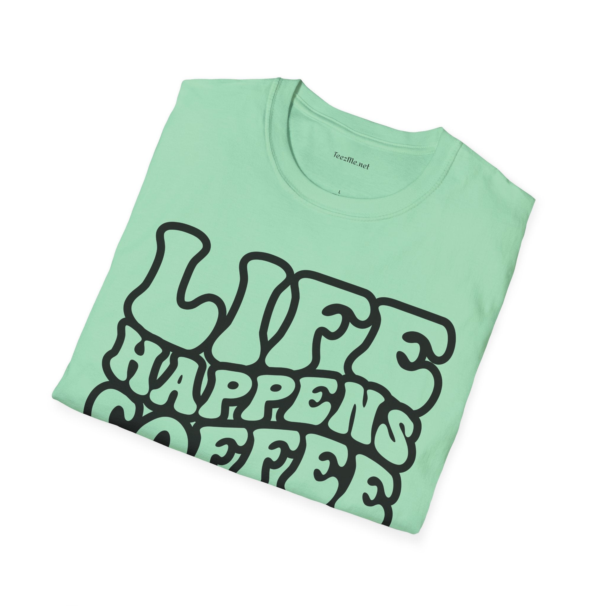 Life Happens Coffee Helps Unisex Softstyle T-Shirt 100% Cotton