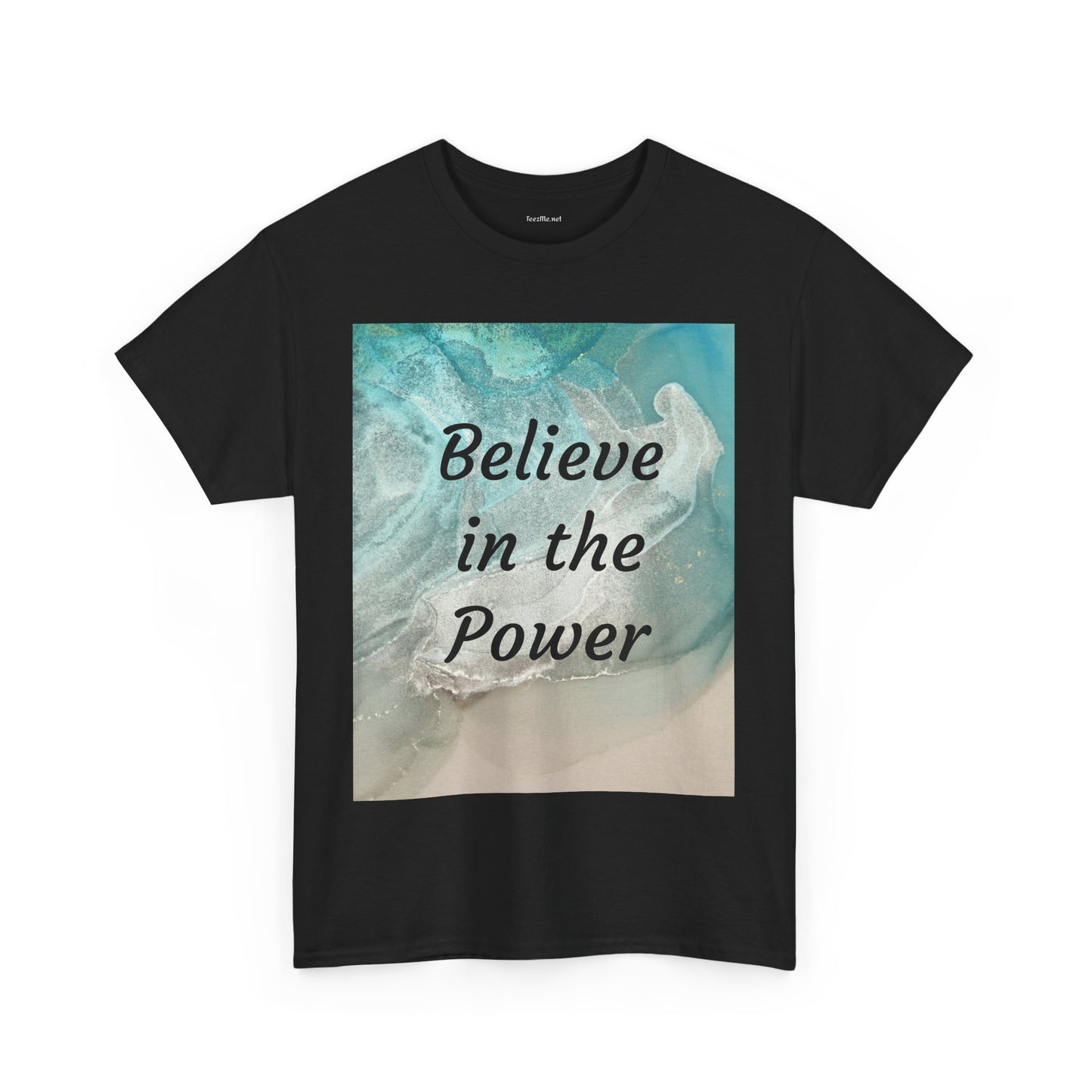 Believe in the Power - Unisex Heavy Cotton Tee