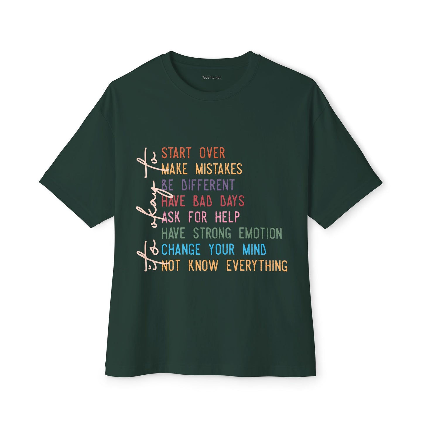 It's Okay To Unisex Oversized Boxy Tee