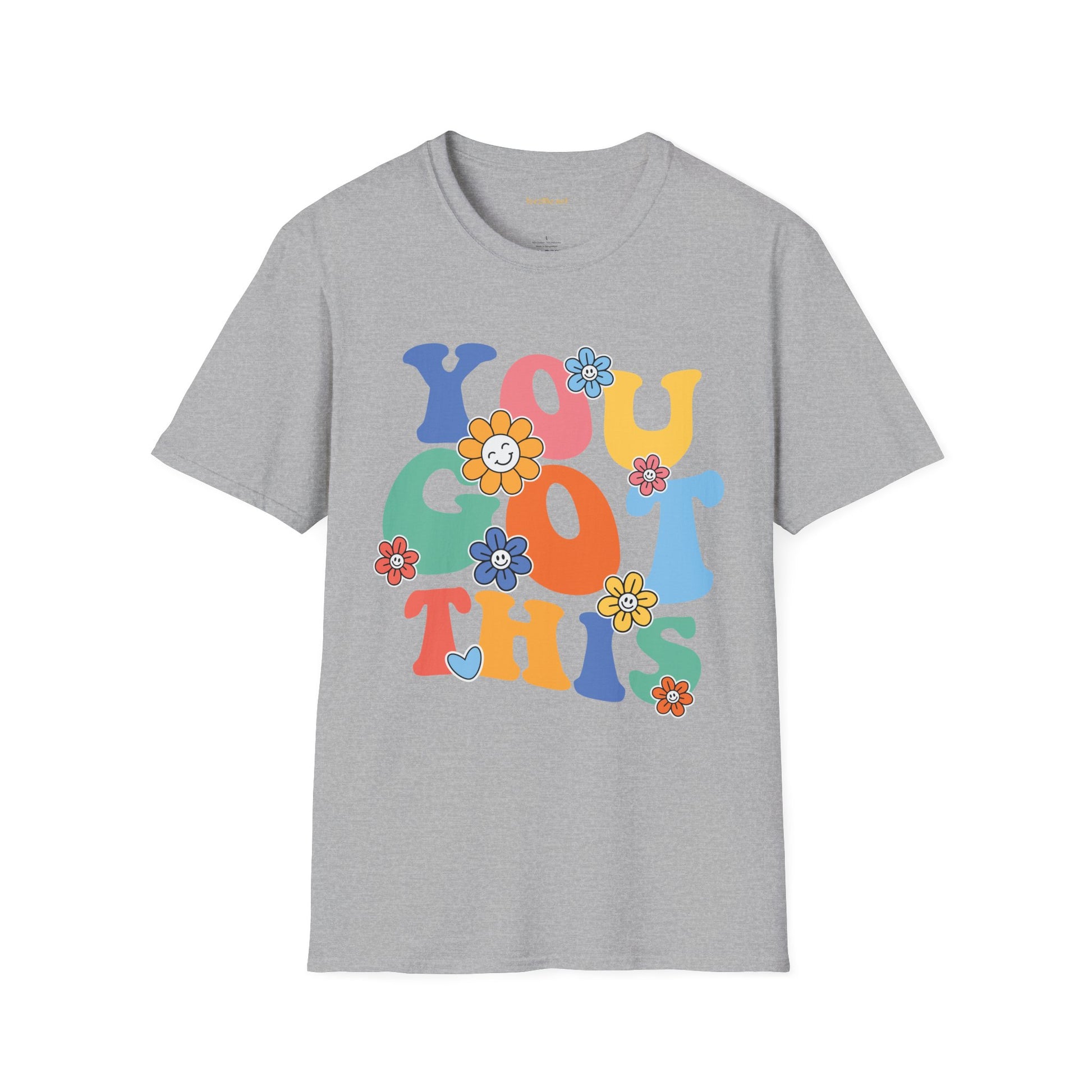 YOU GOT THIS Unisex Softstyle T-Shirt 100% Cotton Graphic