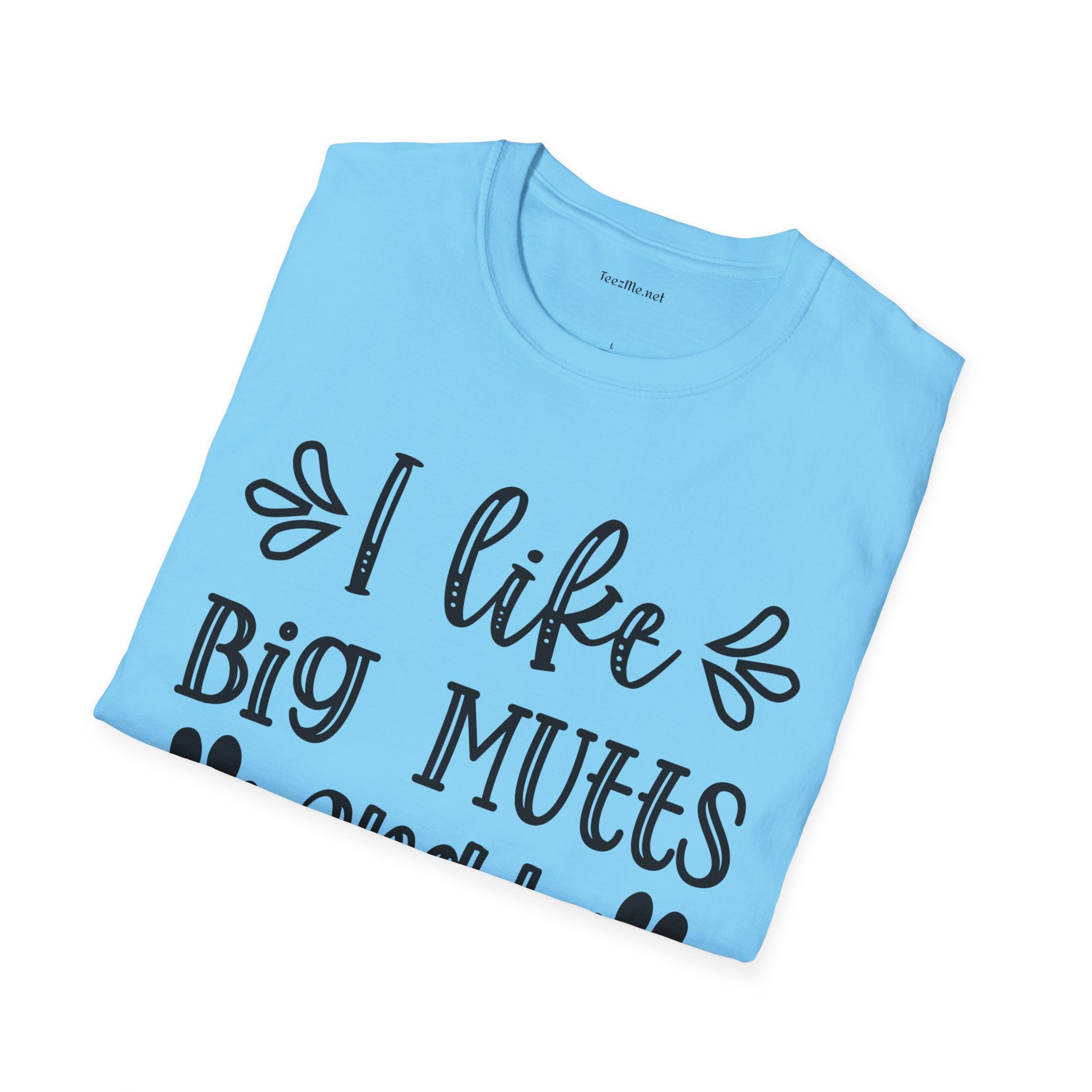 I Like Big Mutts And I Can Not Lie T-Shirt — Funny Dog Lover Tee
