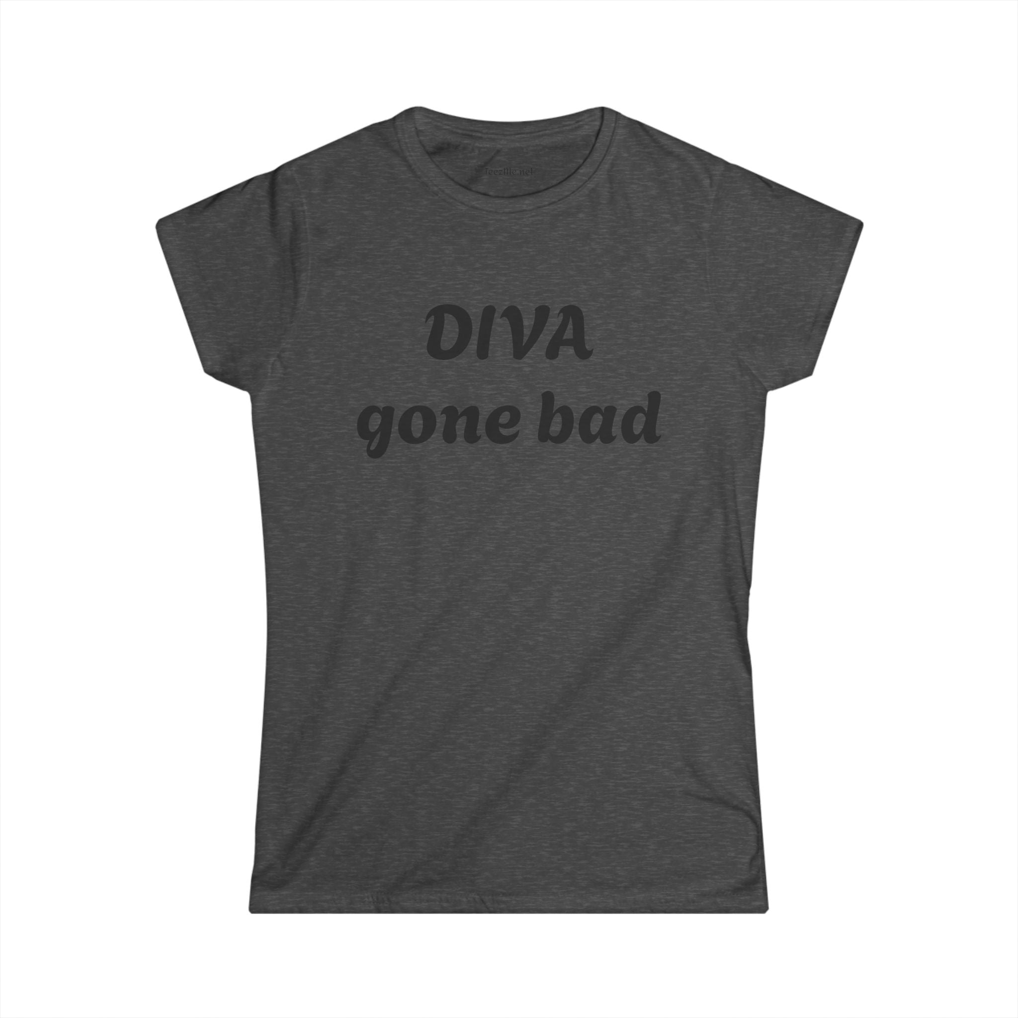 Diva gone bad - Women's Softstyle Tee 100% Cotton Graphic